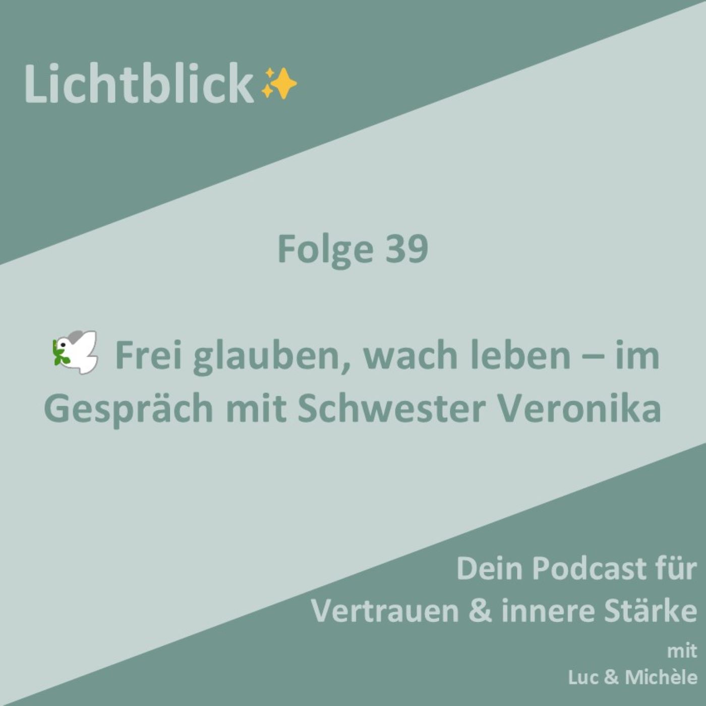 🕊️ Frei glauben, wach leben – im Gespräch mit Schwester Veronika 🕊️ Frei glauben, wach leben – im Gespräch mit Schwester Veronika