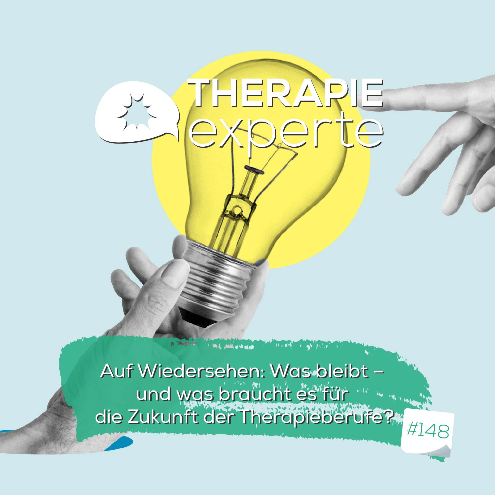 Auf Wiedersehen: Was bleibt – und was braucht es für die Zukunft der Therapieberufe?