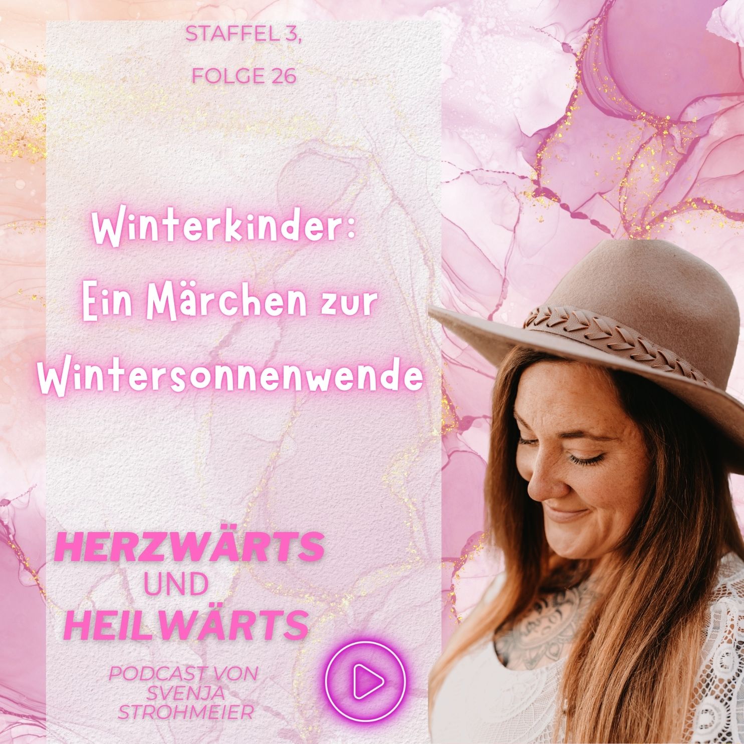 Winterkinder: Ein Märchen zur Wintersonnenwende - Staffel 3, Folge 026
