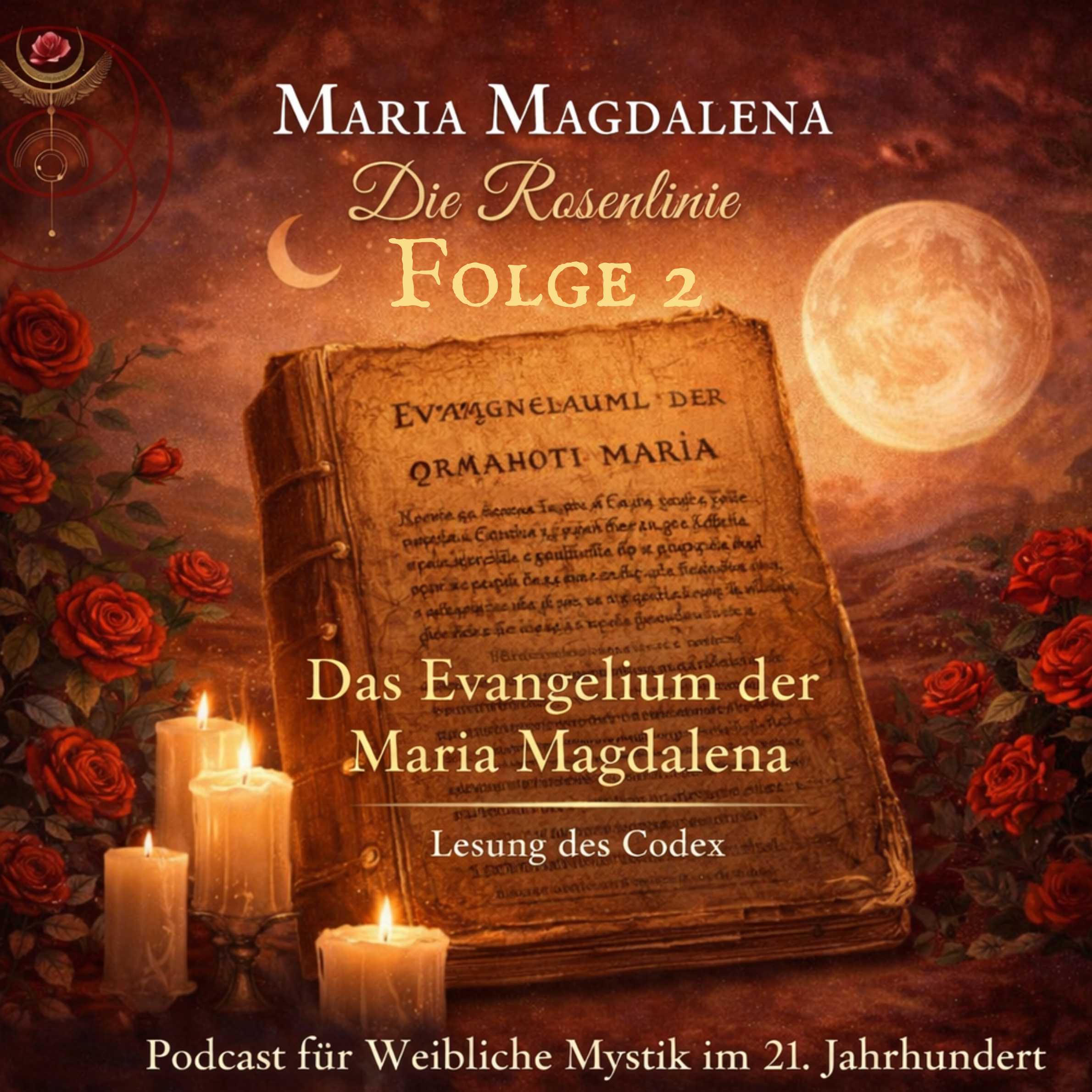 2 Das Evangelium der Maria Magdalena - Lesung episode artwork
