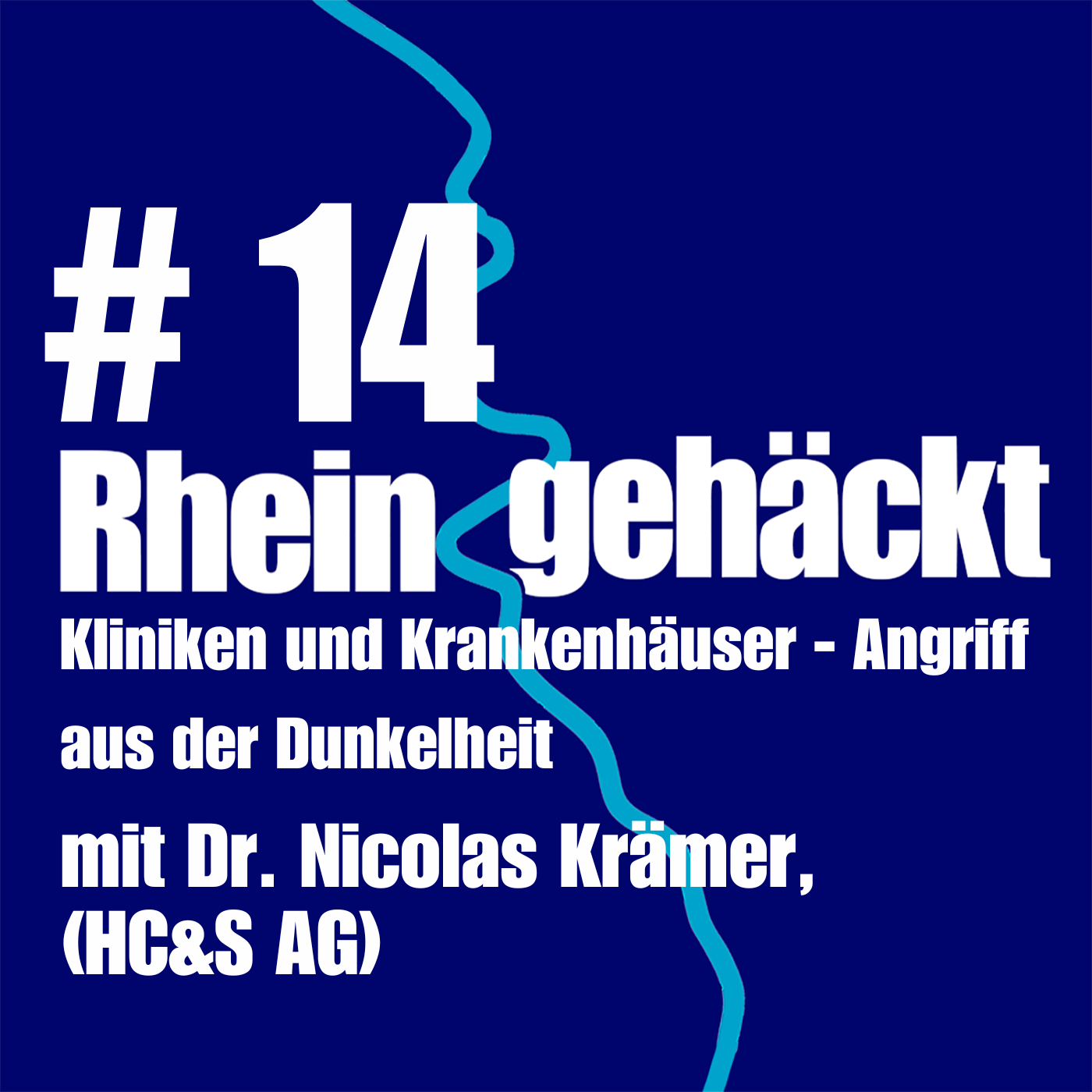 Kliniken und Krankenhäuser - Angriff aus der Dunkelheit (mit Dr. Nicolas Krämer)
