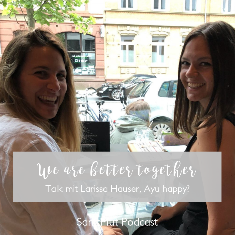 SanftMut - Sound Therapy Podcast