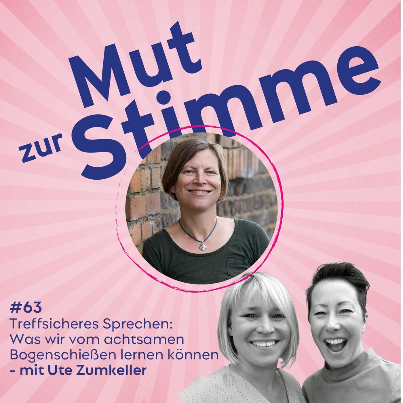 Treffsicheres Sprechen: Was wir vom achtsamen Bogenschießen lernen können - mit Ute Zumkeller Treffsicheres Sprechen: Was wir vom achtsamen Bogenschießen lernen können - mit Ute Zumkeller