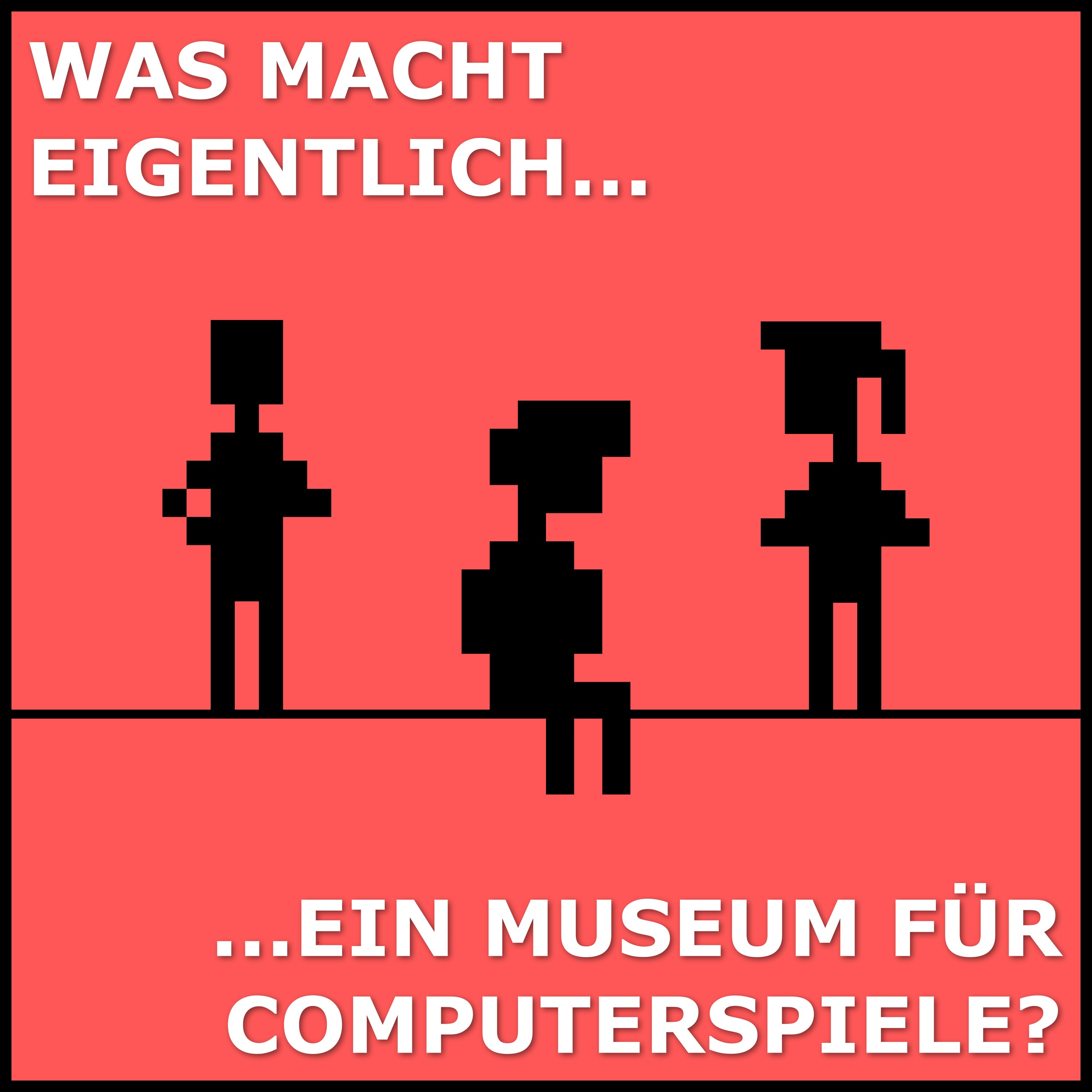 Was macht eigentlich ein Museum für Computerspiele? episode artwork