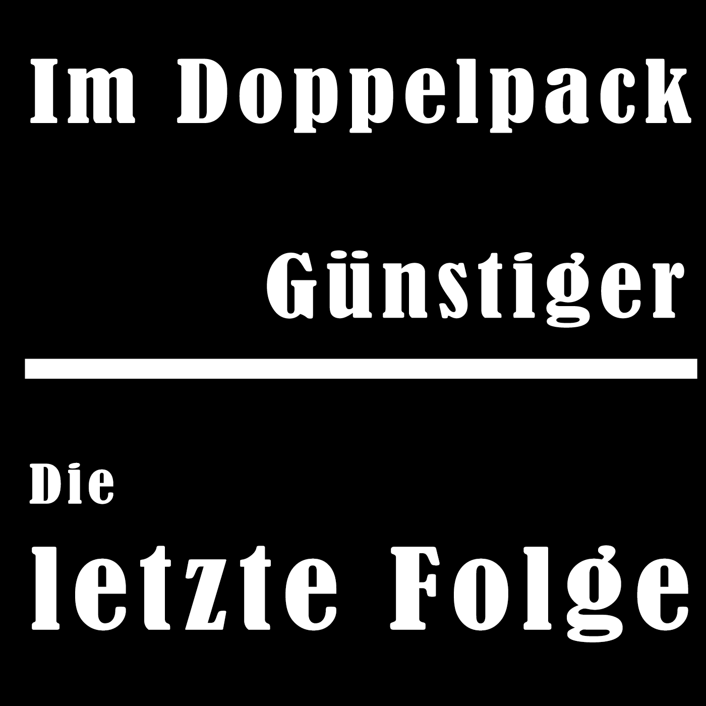 Die letzte Folge episode artwork