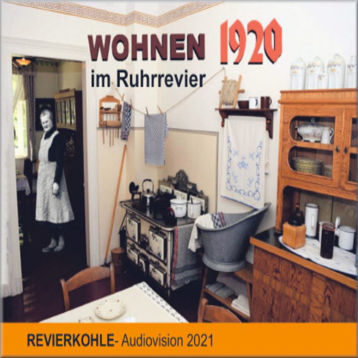 Wohnen 1920 im Ruhrrevier episode artwork