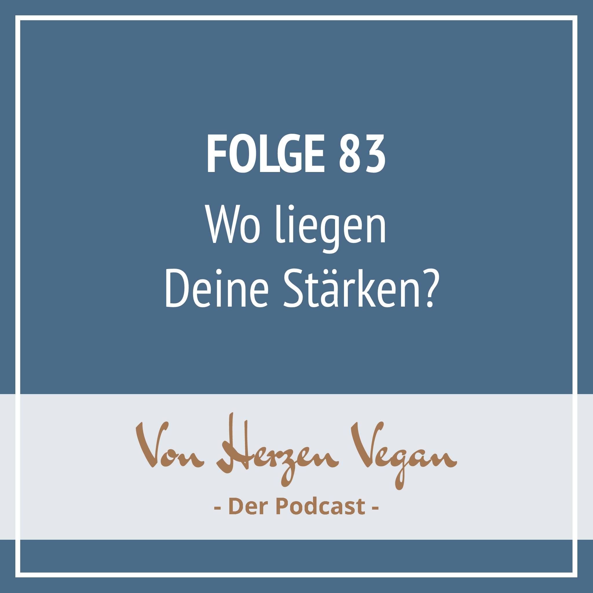 #083 - Wo liegen Deine Stärken? episode artwork