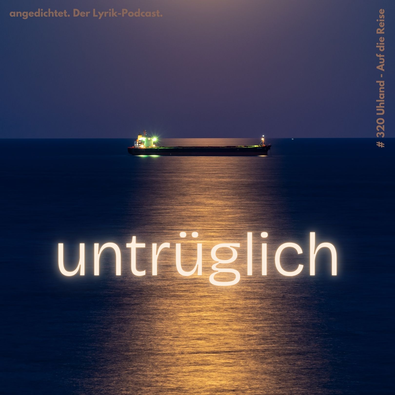 #320 Ludwig Uhland - Auf die Reise