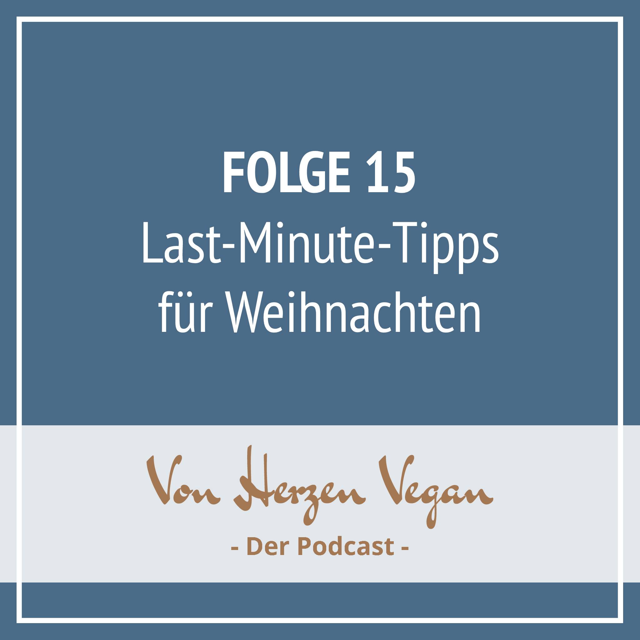 #015 - Last-Minute-Tipps für ein entspanntes Weihnachtsfest episode artwork