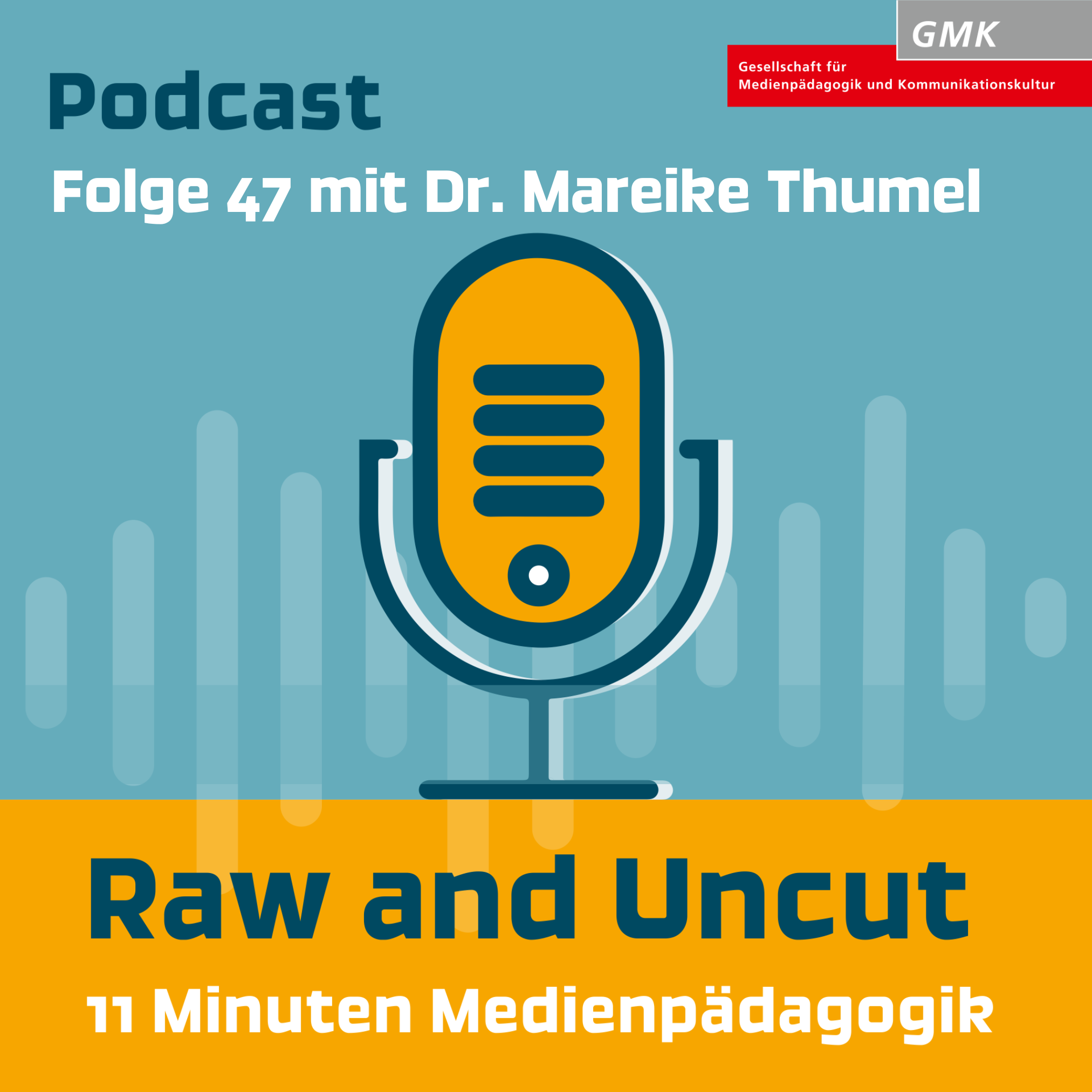 Raw and Uncut – Folge 47 mit Dr. Mareike Thumel: Digitale Souveränität und Medienhandeln von Jugendlichen Raw and Uncut – Folge 47 mit Dr. Mareike Thumel: Digitale Souveränität und Medienhandeln von Jugendlichen