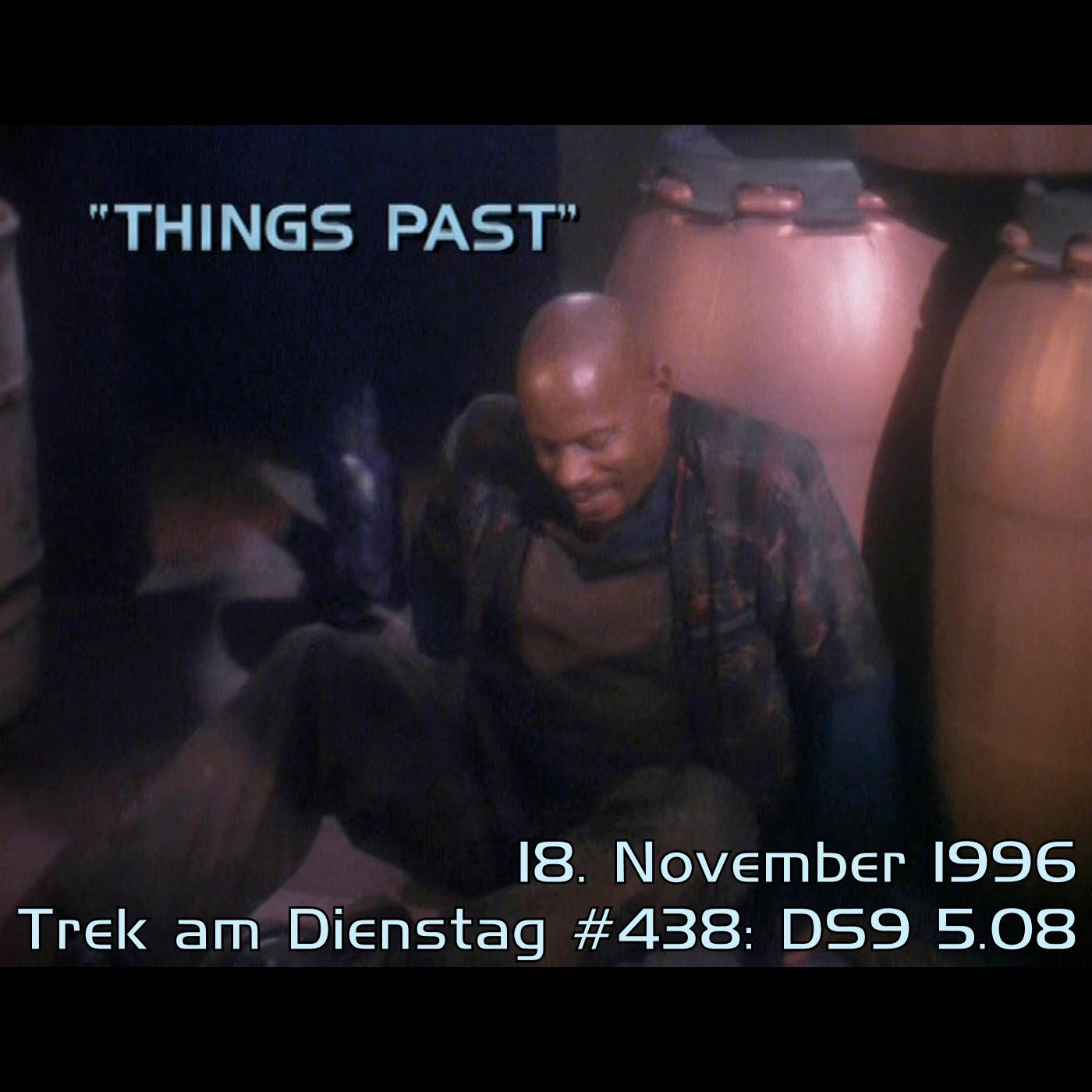 #438: Things Past (DS9 5.08) #438: Things Past (DS9 5.08)