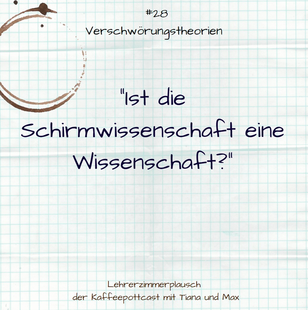 #28 Verschwörungstheorien