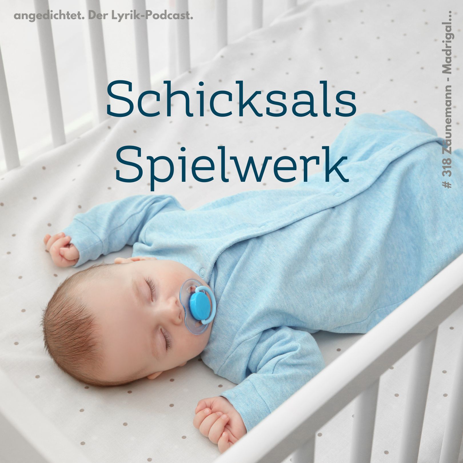 #318 Sidonia Hedwig Zäunemann - Madrigal, über die Wiege eines Kindes