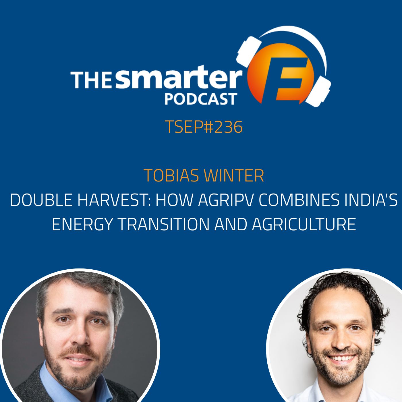 #TSEP 236 Double Harvest: How AgriPV Combines India's Energy Transition and Agriculture #TSEP 236 Double Harvest: How AgriPV Combines India's Energy Transition and Agriculture
