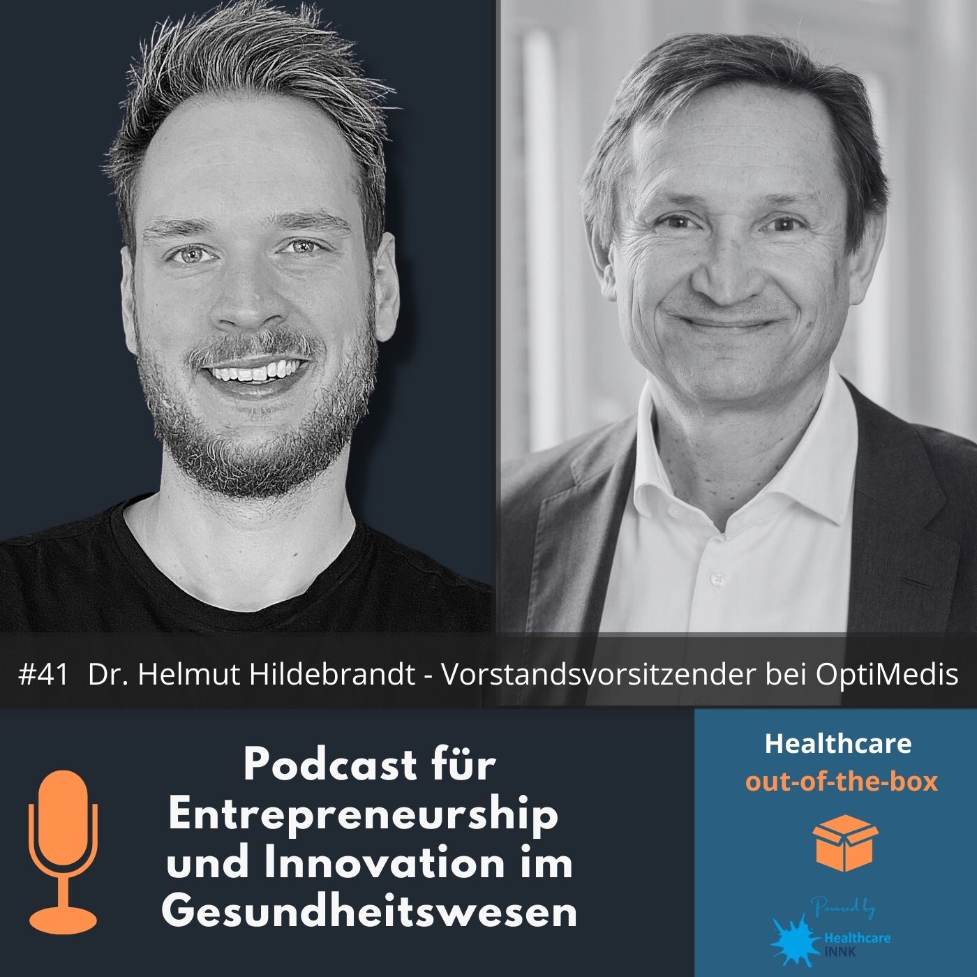#41 Interview mit Dr. Helmut Hildebrandt - Gründer und Vorstandsvorsitzender von OptiMedis