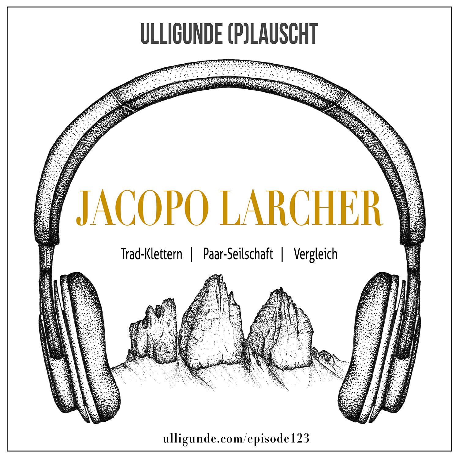 Ep123: Jacopo Larcher (Vergleich | Paar-Seilschaft | Wettkampf-Routenbau)