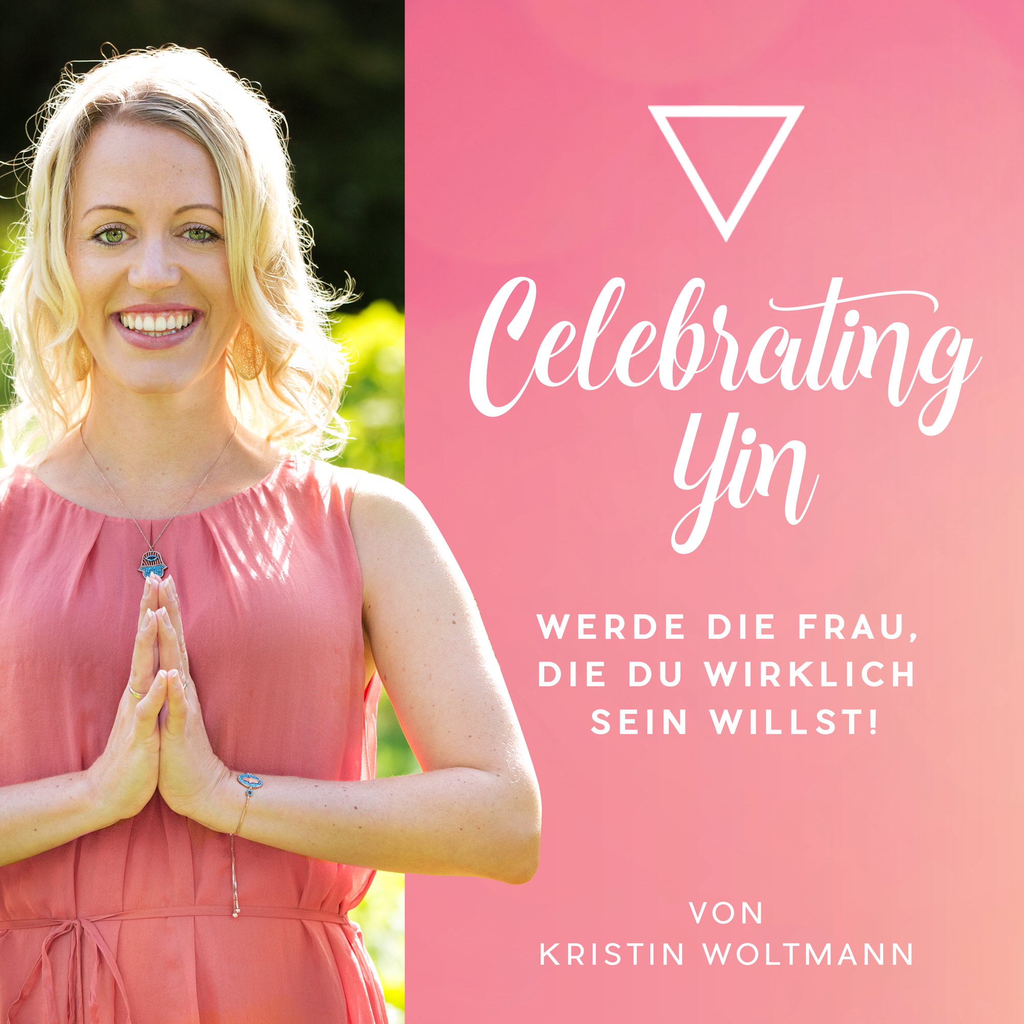 Der Holistic Business Podcast von Kristin Woltmann | Online Business  | Spiritualität | Mindset | Selbstständigkeit | Soul Work