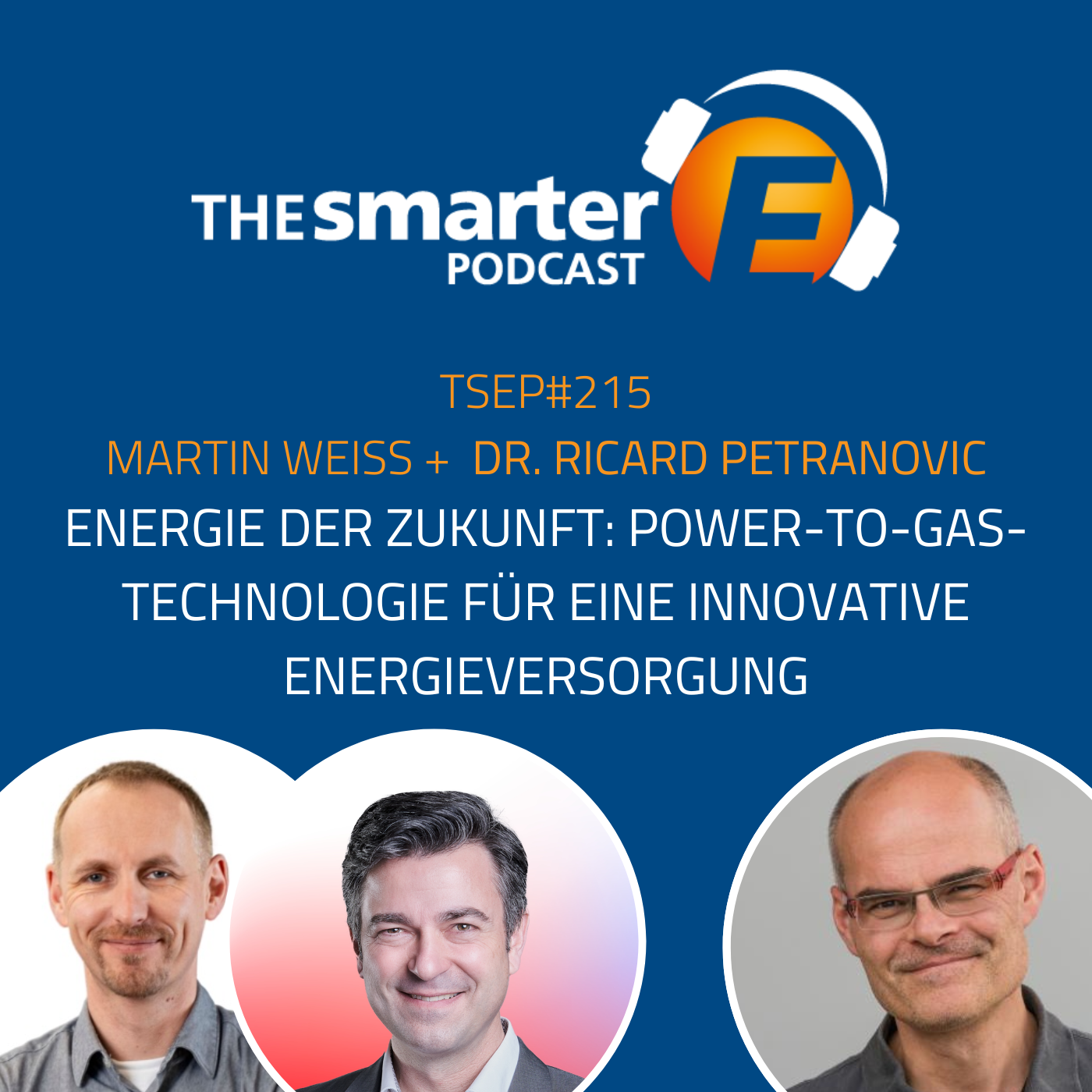 #TSEP 215 Energie der Zukunft: Power-to-Gas-Technologie für eine innovative Energieversorgung