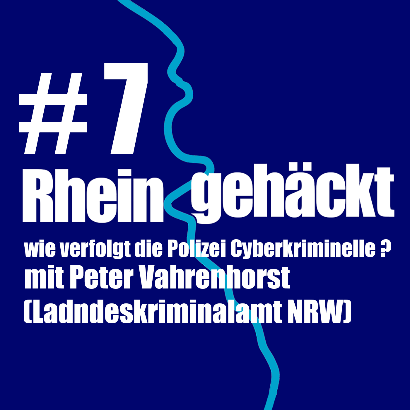 Digitale Spurensuche – wie die Polizei Cyberkriminelle verfolgt und bei Angriffen hilft (mit Peter Vahrenhorst, LKA NRW)