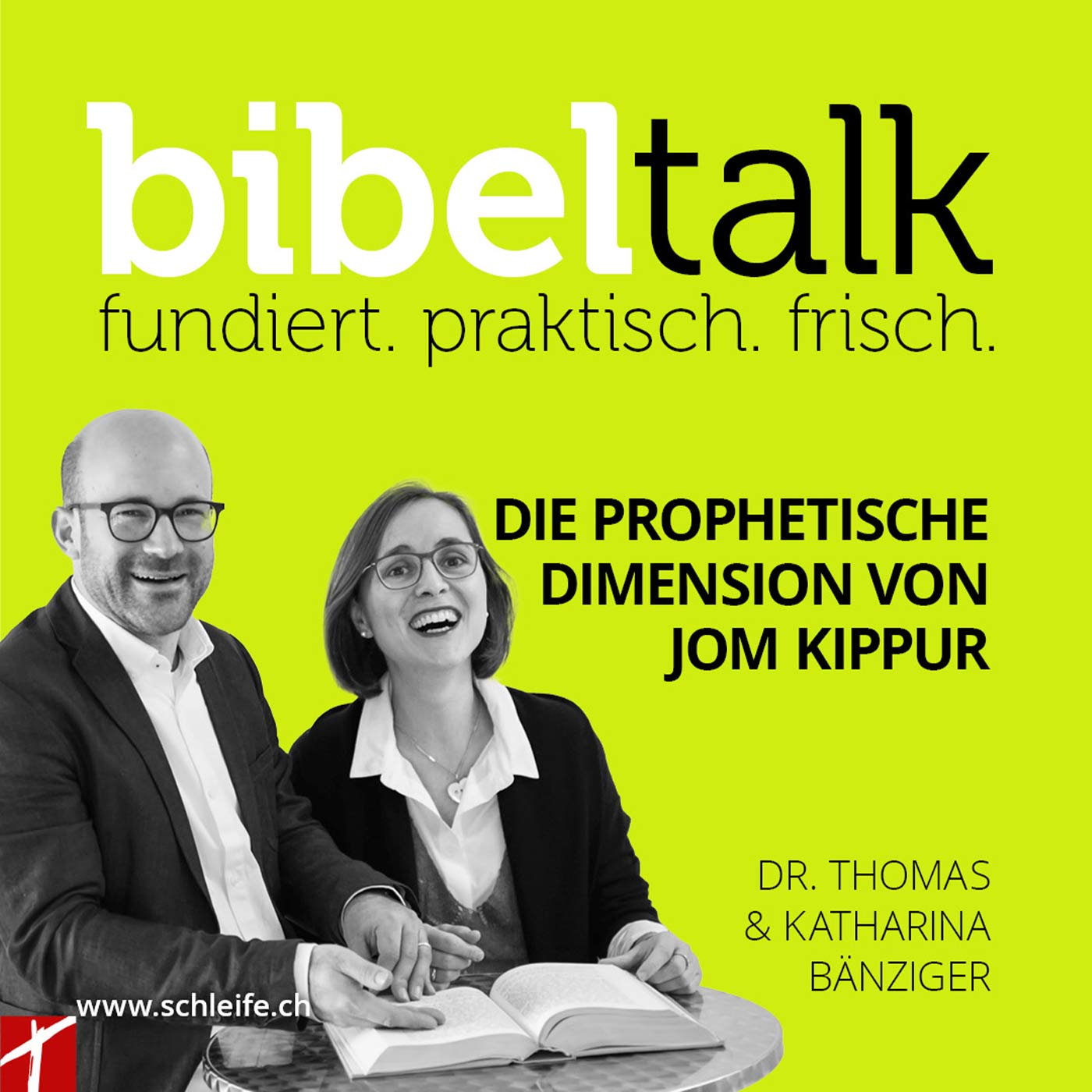 BibelTalk Nr. 32 «Die prophetische Dimension von Jom Kippur»