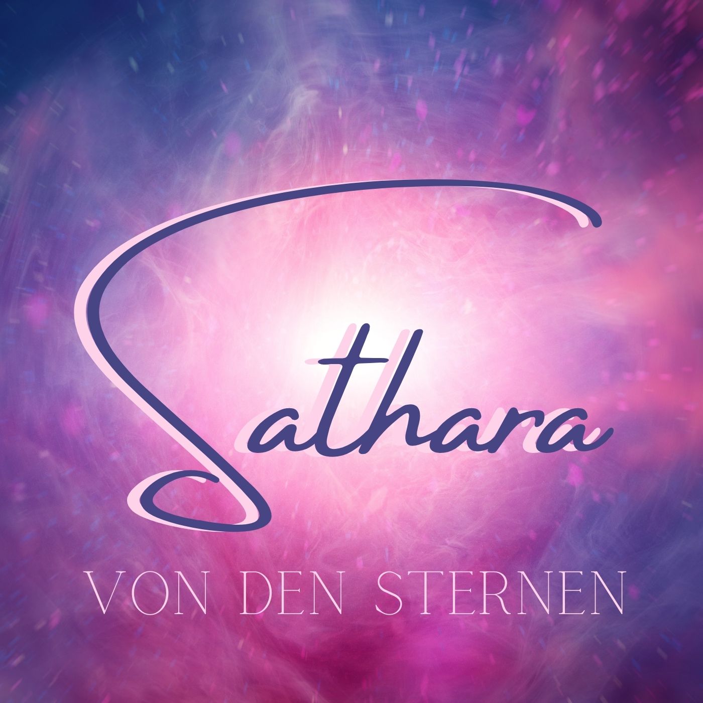 Sathara von den Sternen Podcast Sathara von den Sternen