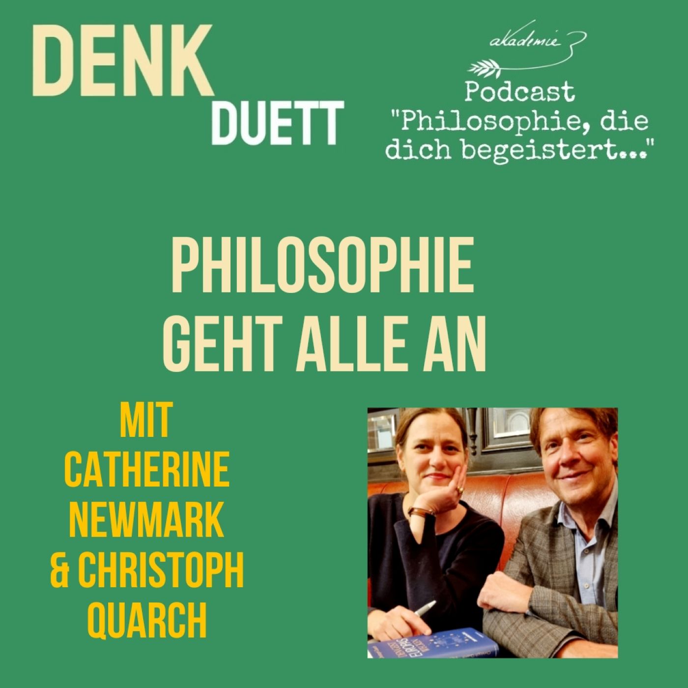 DenkDuett #8 | Philosophie geht alle an | mit Catherine Newmark DenkDuett #8 | Philosophie geht alle an | mit Catherine Newmark