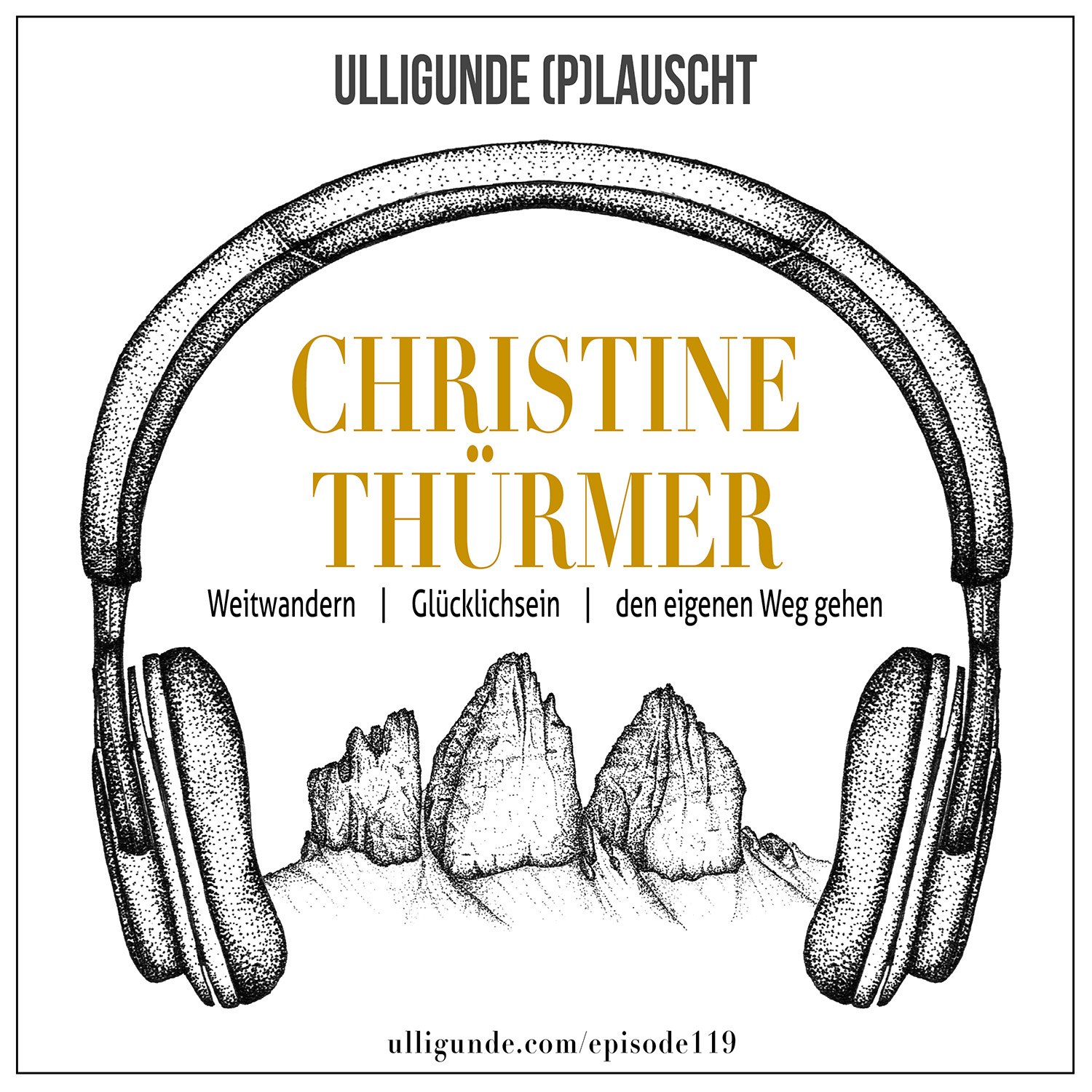Christine Thürmer (Weitwandern | Glücklichsein | den eigenen Weg gehen)
