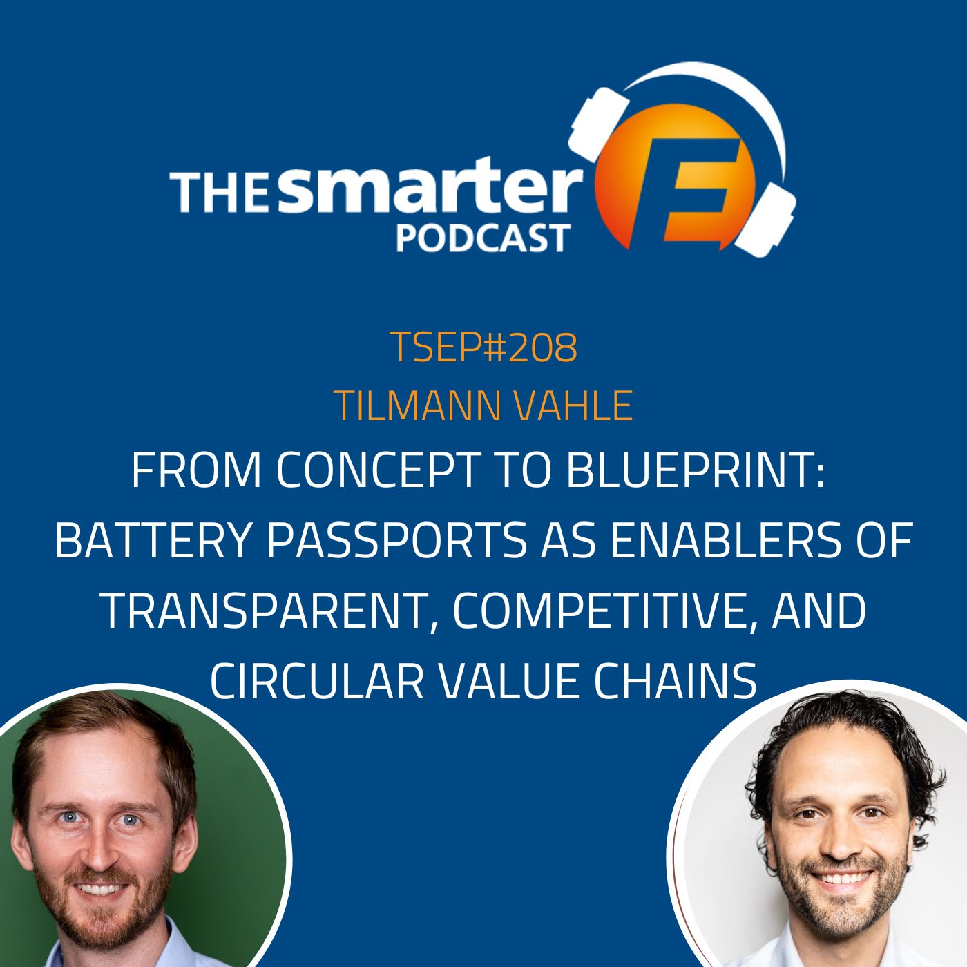 TSEP#208 From Concept to Blueprint: Battery Passports as Enablers of Transparent, Competitive, and Circular Value Chains