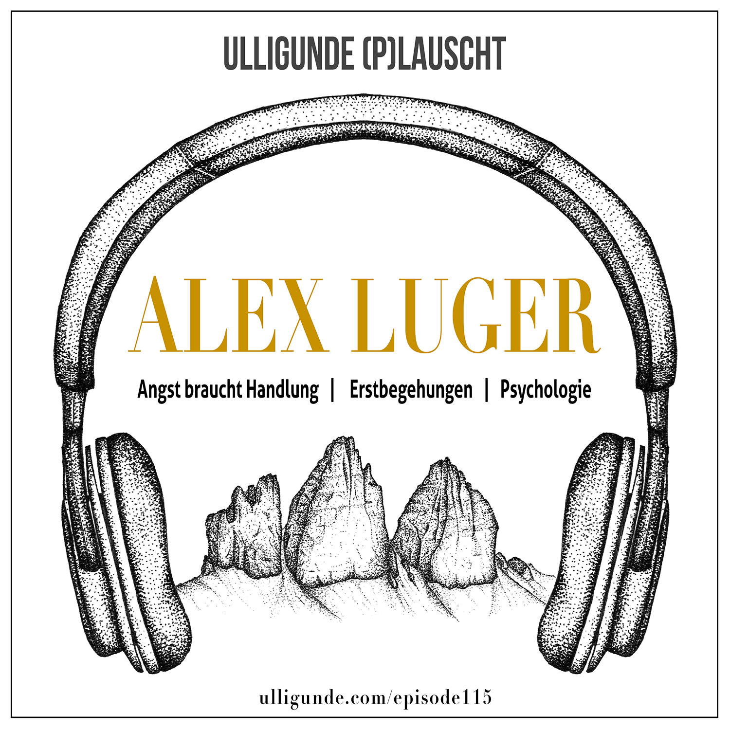 Alex Luger (Angst | Erstbegehungen | Vatersein)