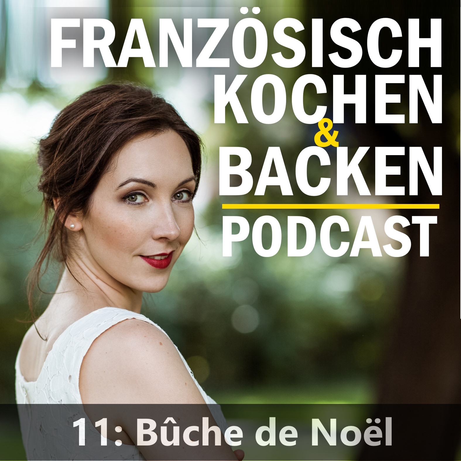 Folge 11: Bûche de Noël