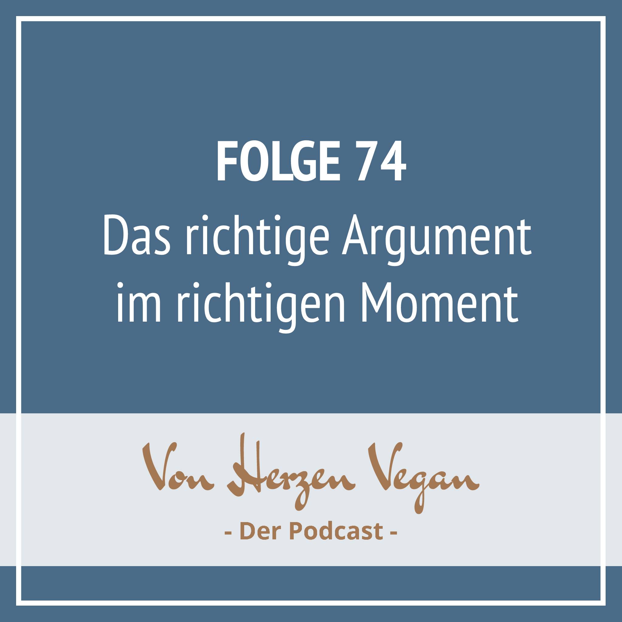 #074 -  Das richtige Argument im richtigen Moment episode artwork