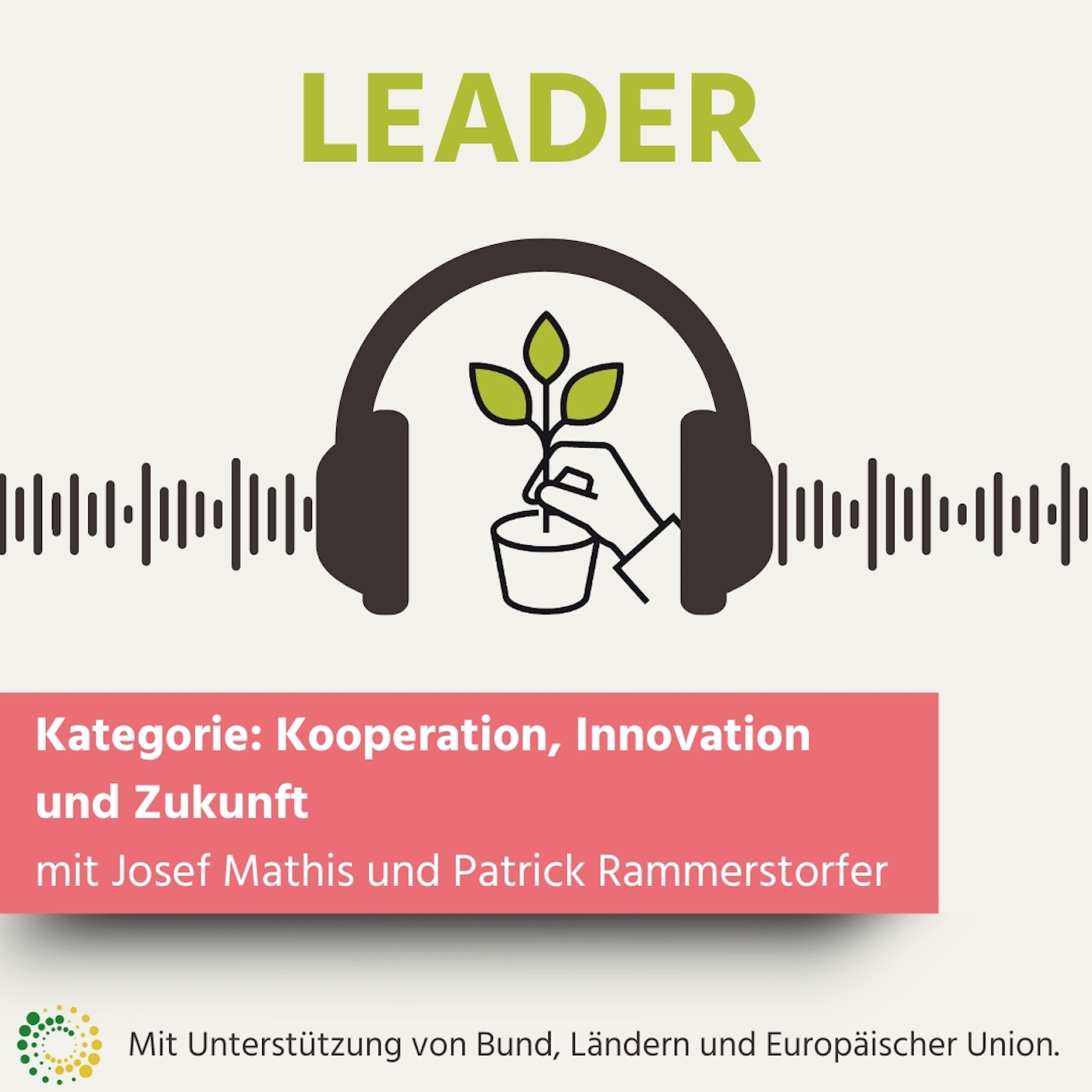 LEADER – der Regionalentwicklungspodcast