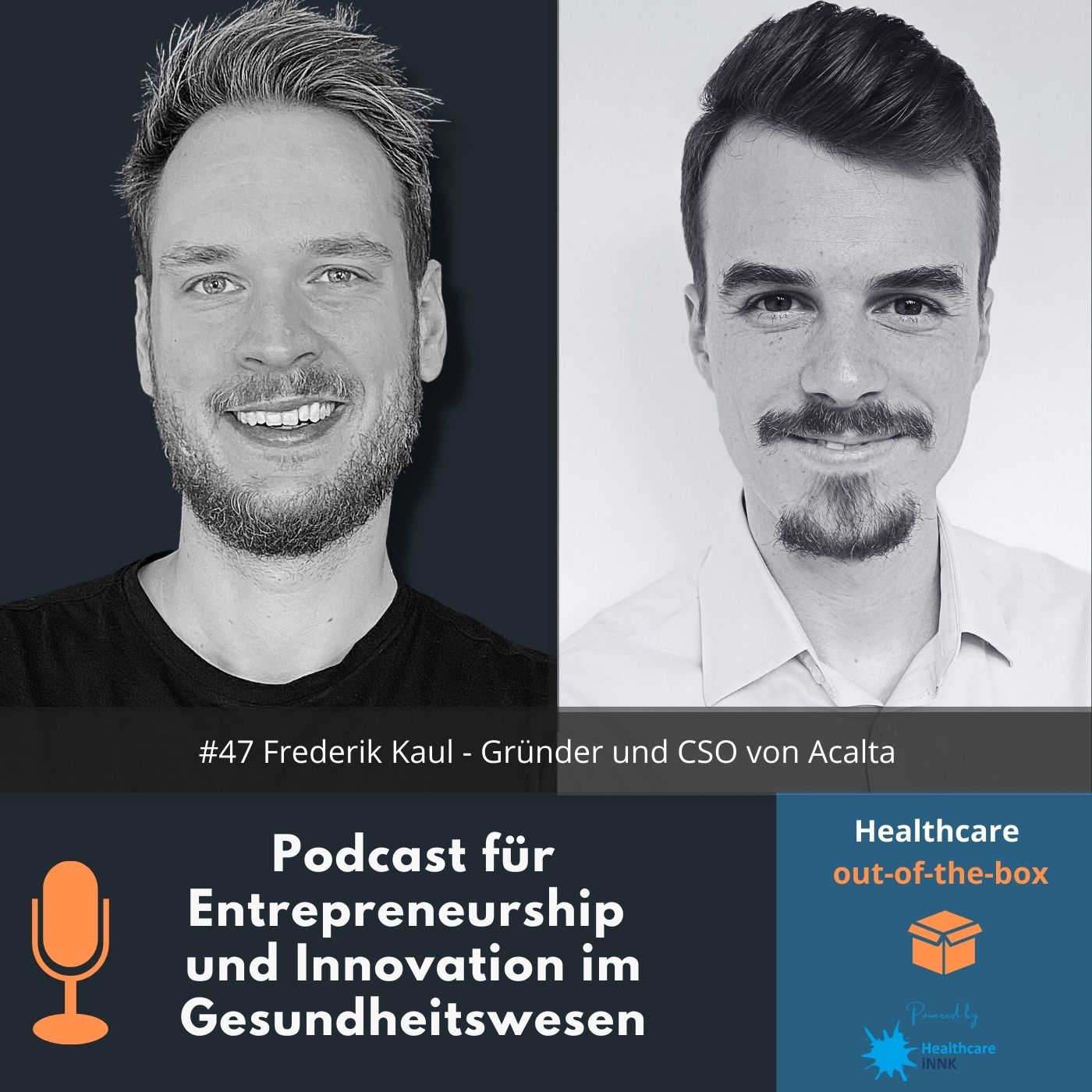 #47 Interview mit Frederik Kaul - Gründer und CSO von Acalta