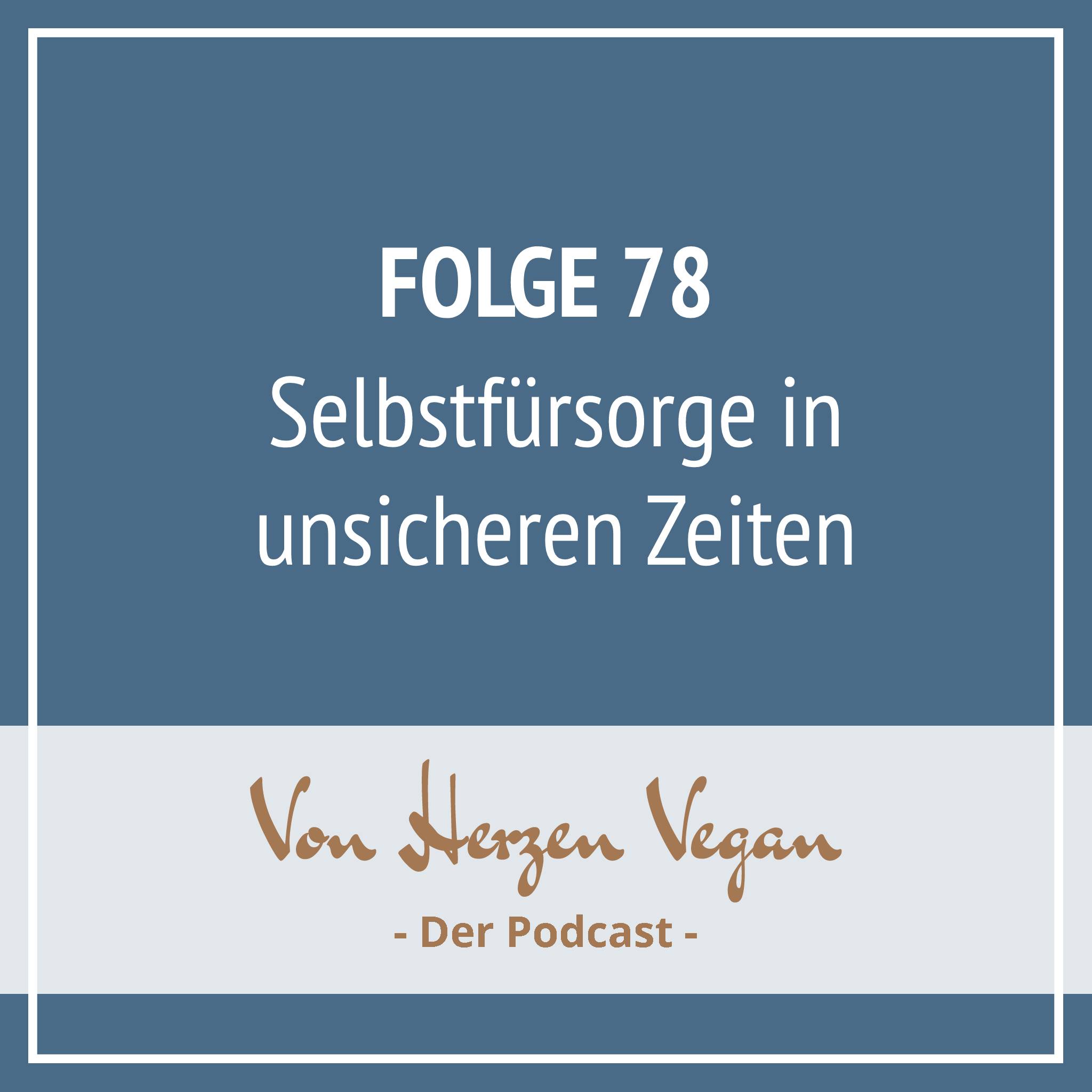 #078 - Selbstfürsorge in unsicheren Zeiten episode artwork