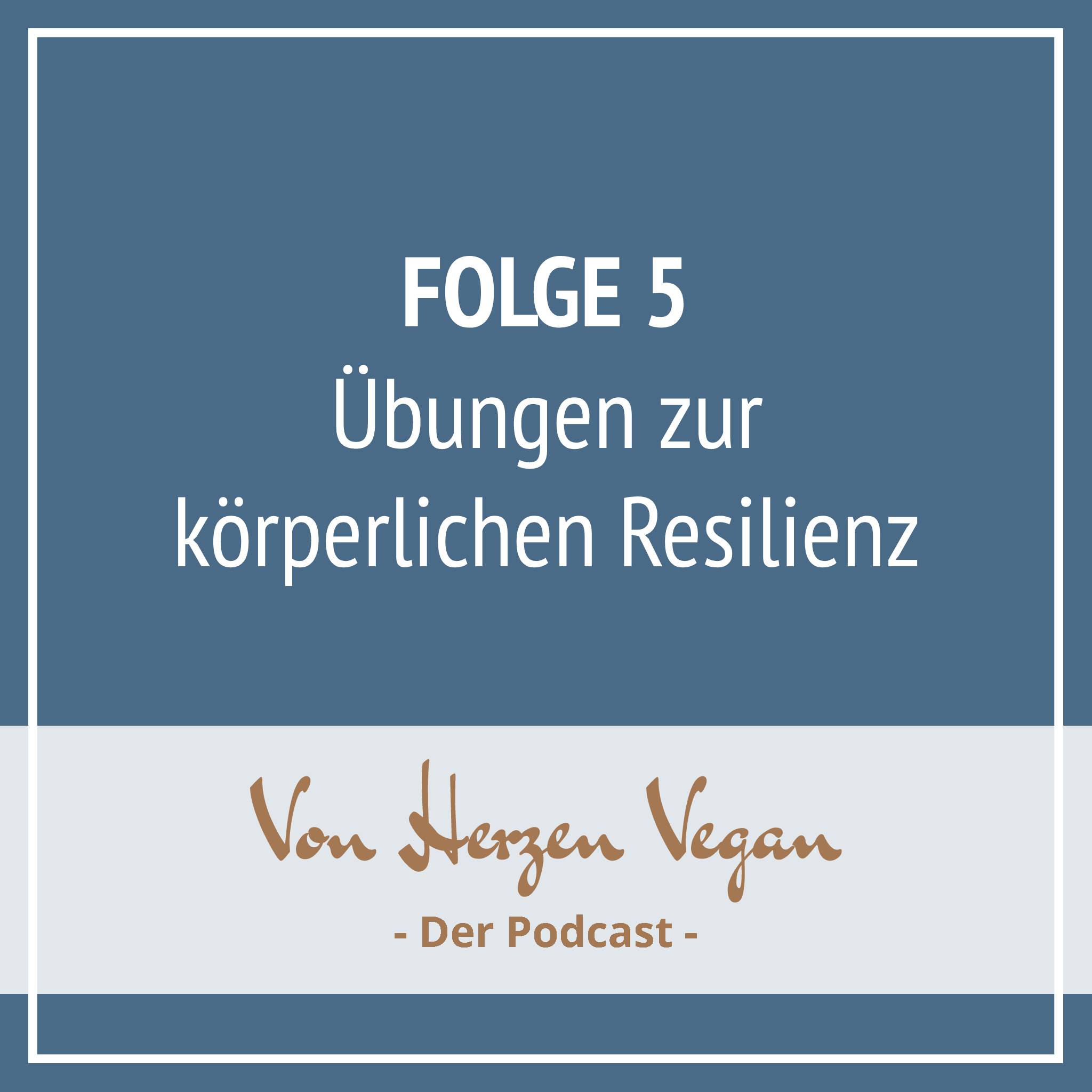 #005 - Übungen zur körperlichen Resilienz episode artwork