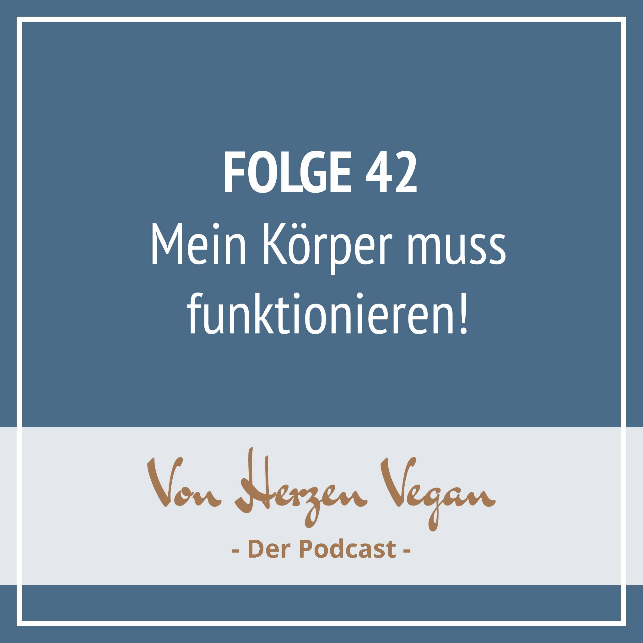#042 - Mein Körper muss funktionieren episode artwork