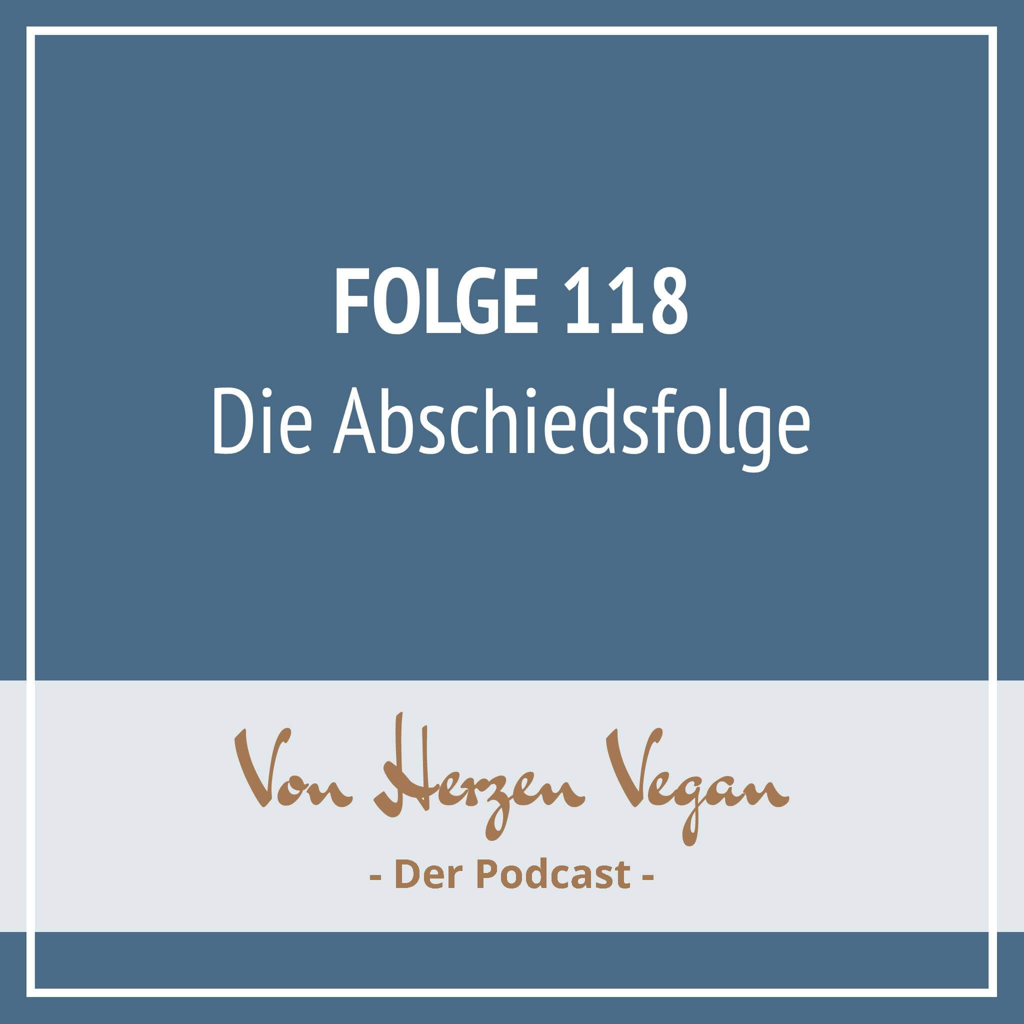 #118 - Die Abschiedsfolge episode artwork
