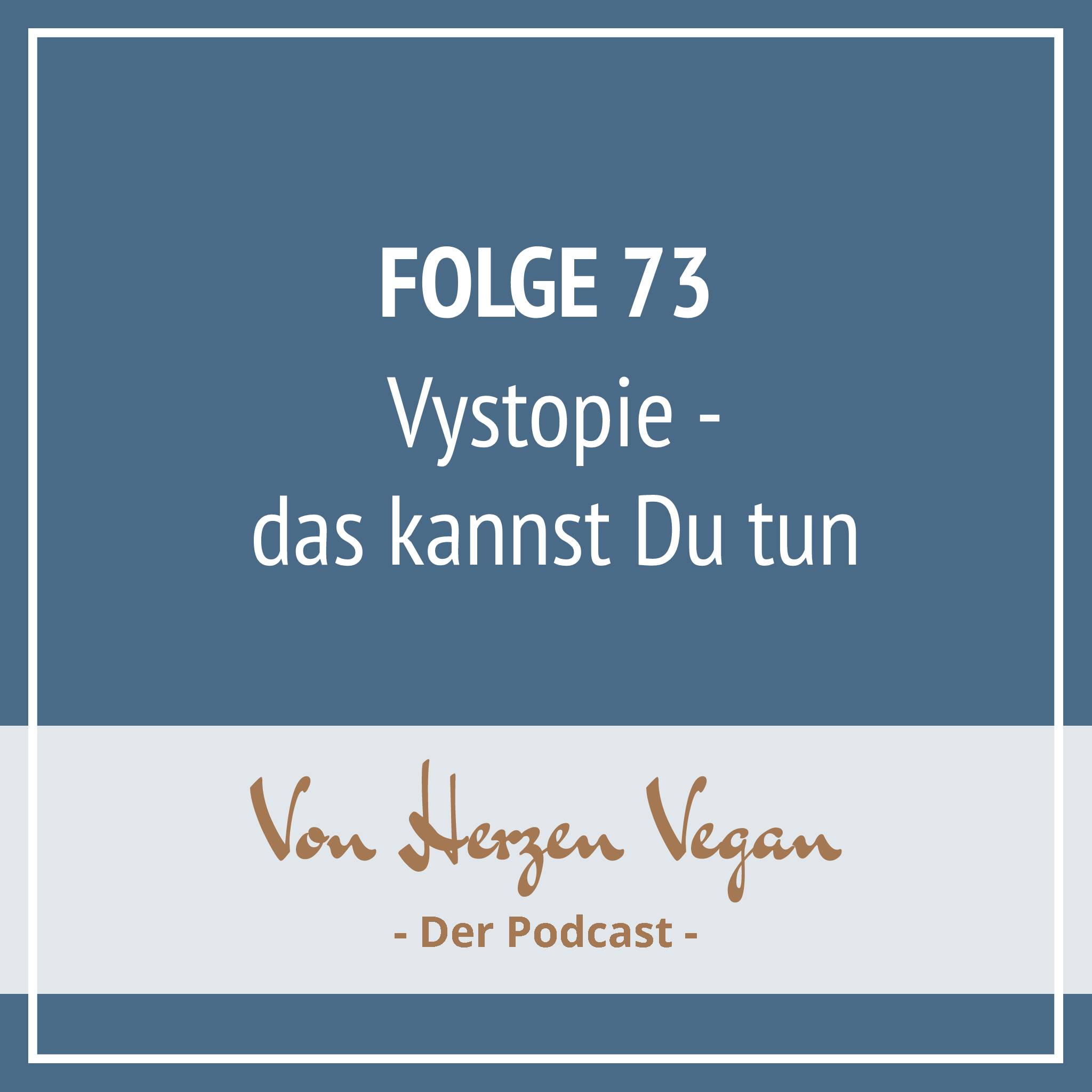 #073 - Vystopie - das kannst Du tun episode artwork