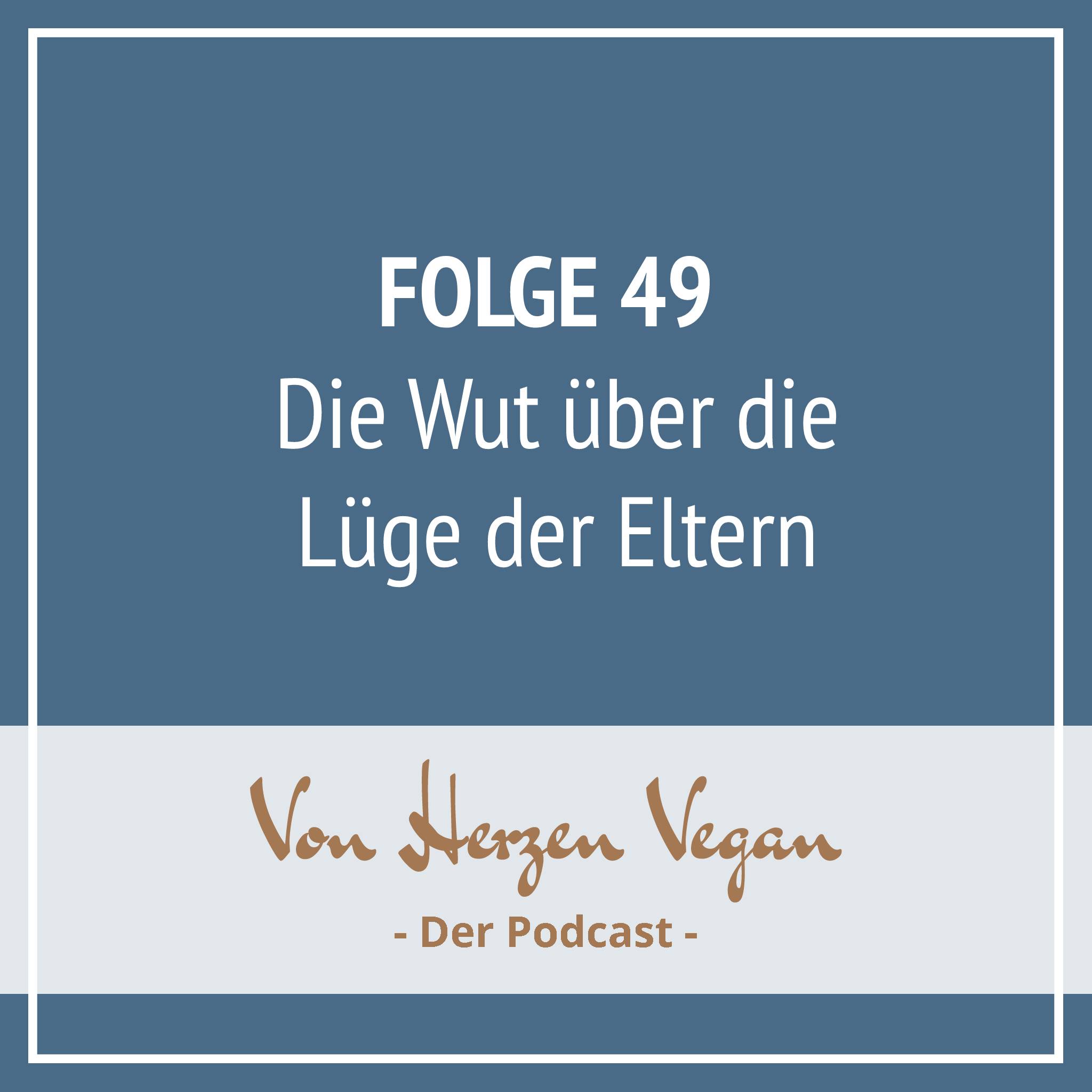 #049 - Die Wut über die Lüge der Eltern episode artwork