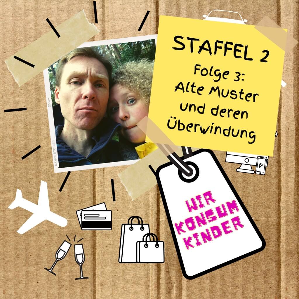 Staffel 2 | Folge 3: Alte Muster und deren Überwindung
