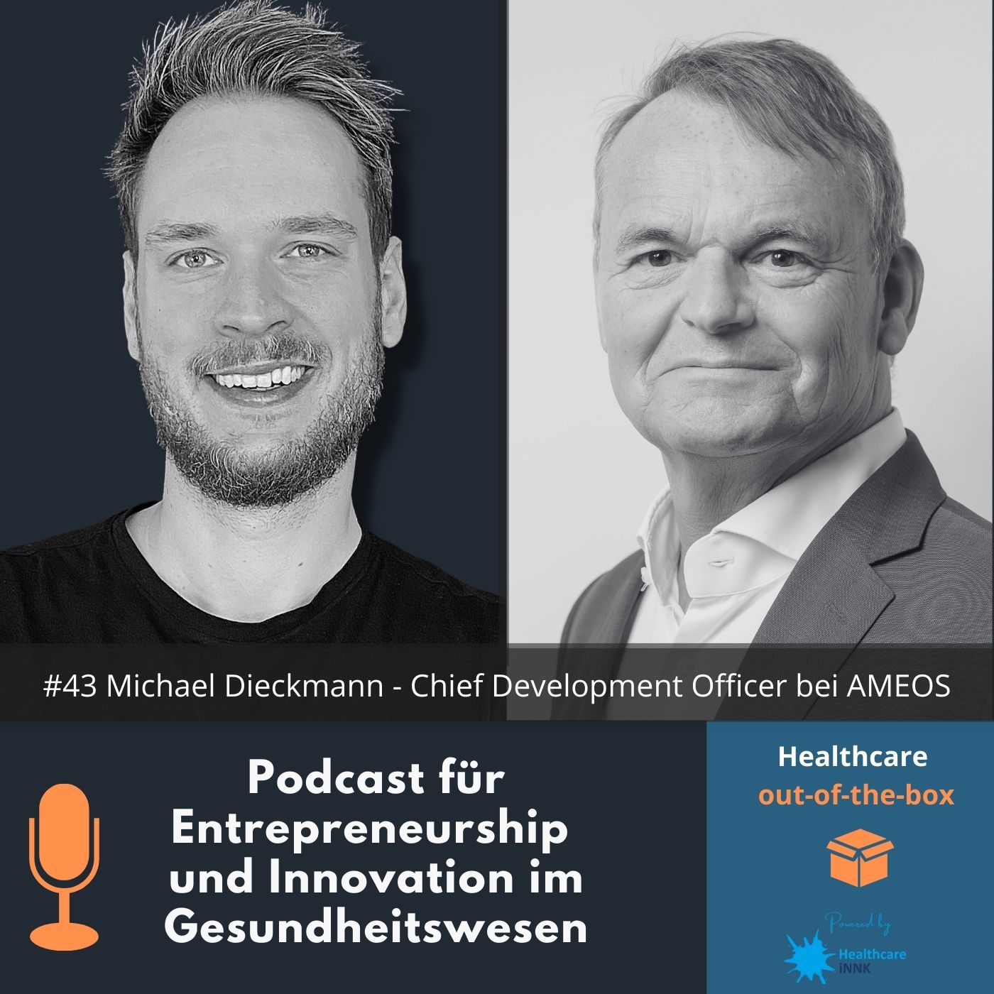 #43 Interview mit Michael Dieckmann - Chief Development Officer bei AMEOS