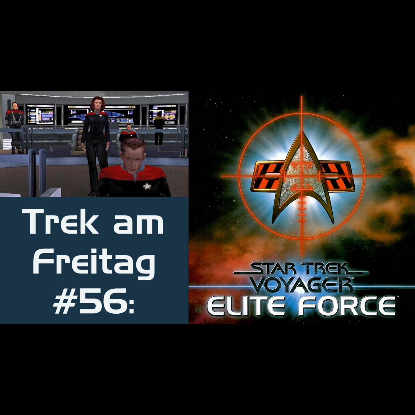 Trek am Freitag #56: Elite Force Trek am Freitag #56: Elite Force