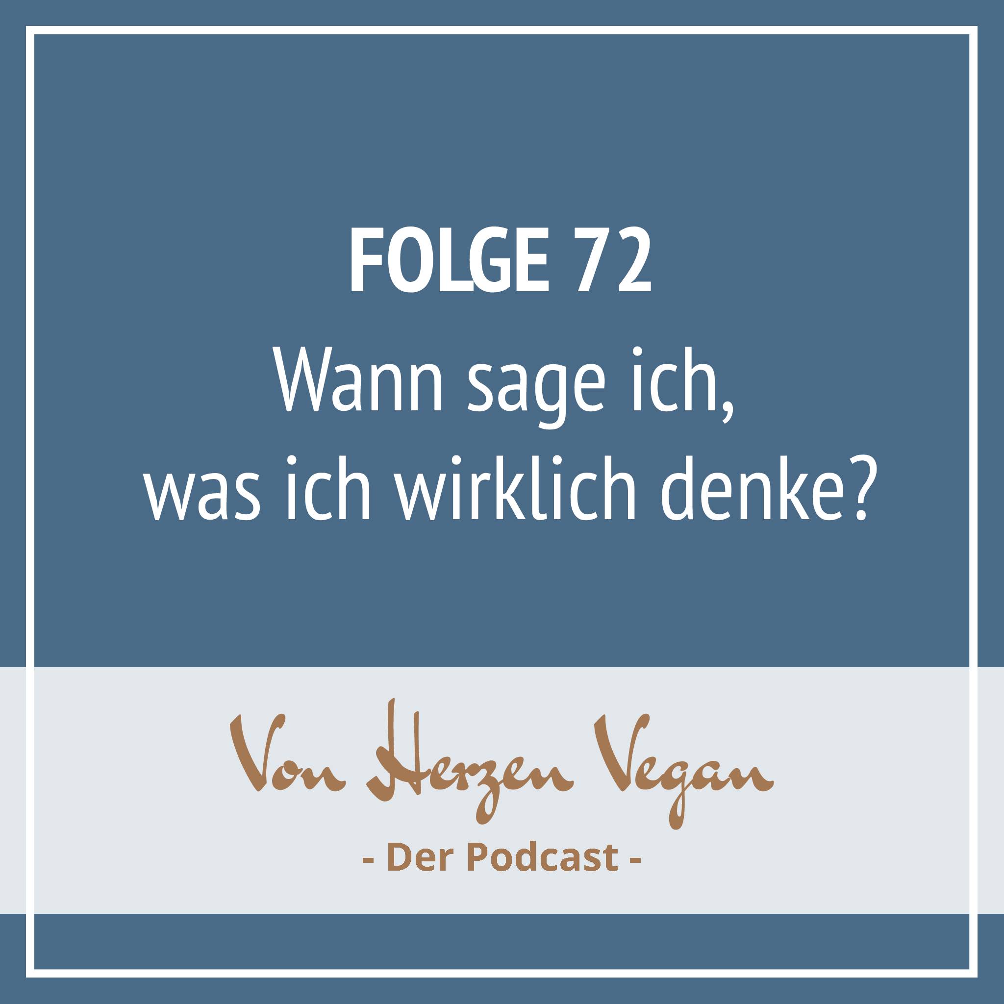#072 - Wann sage ich, was ich wirklich denke? episode artwork