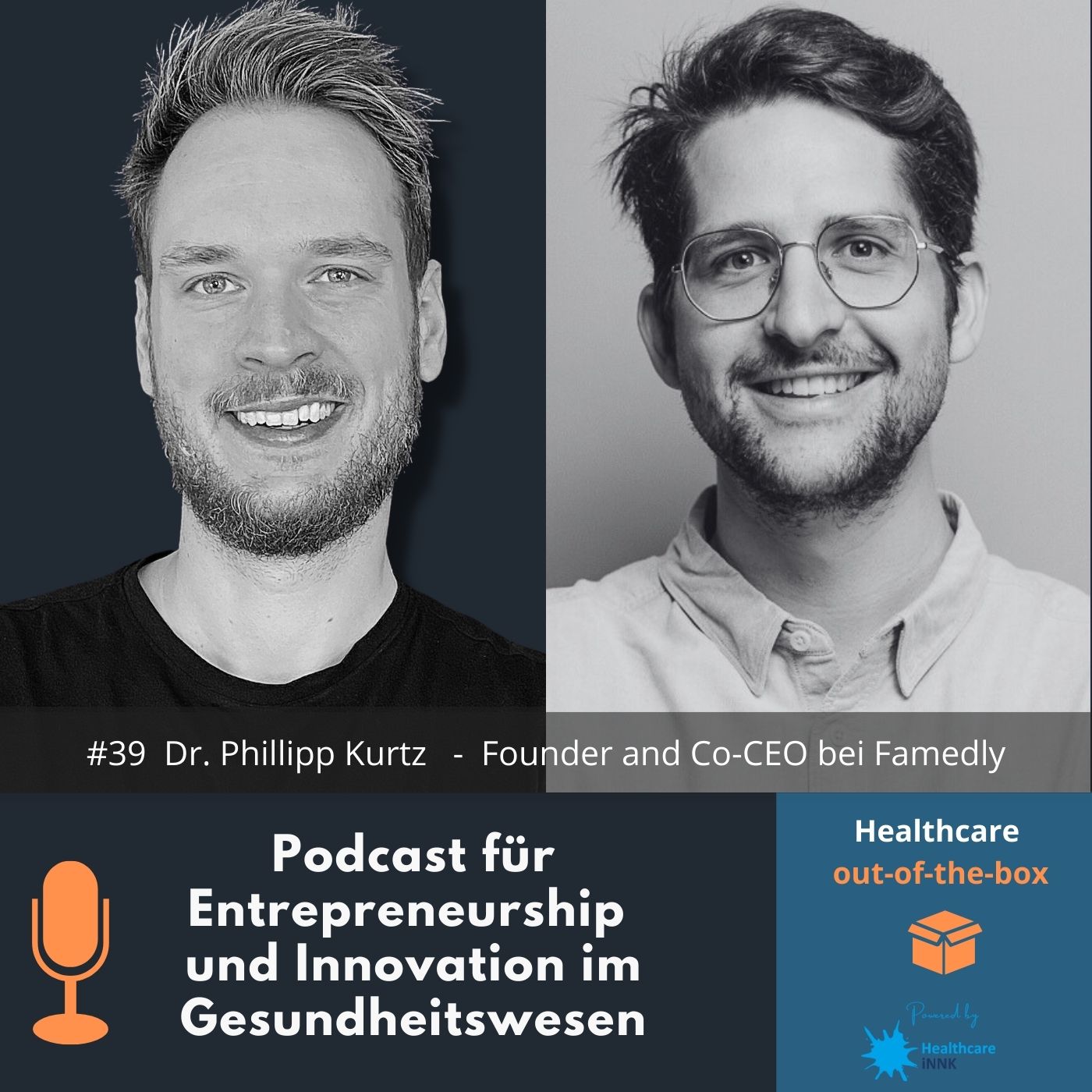 #39 Interview mit Dr. Phillipp Kurtz - Founder und Co-CEO bei Famedly