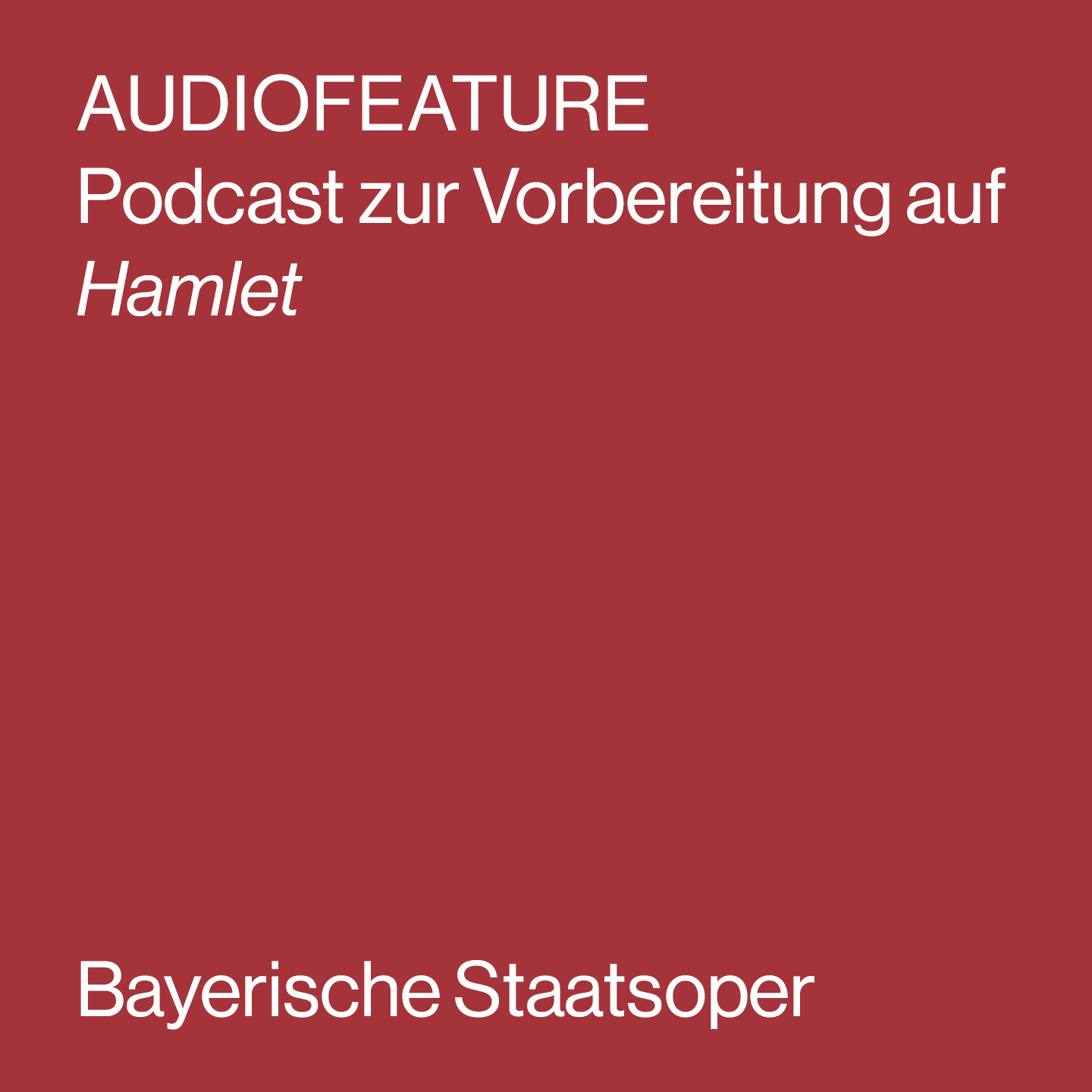 AUDIOFEATURE zu HAMLET AUDIOFEATURE zu HAMLET