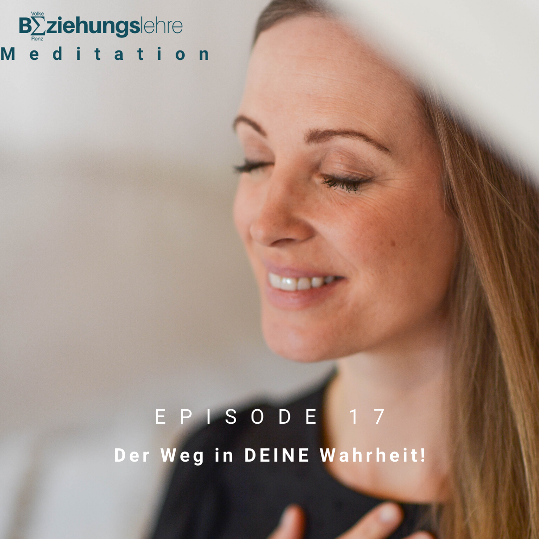 Der Weg in DEINE Wahrheit!