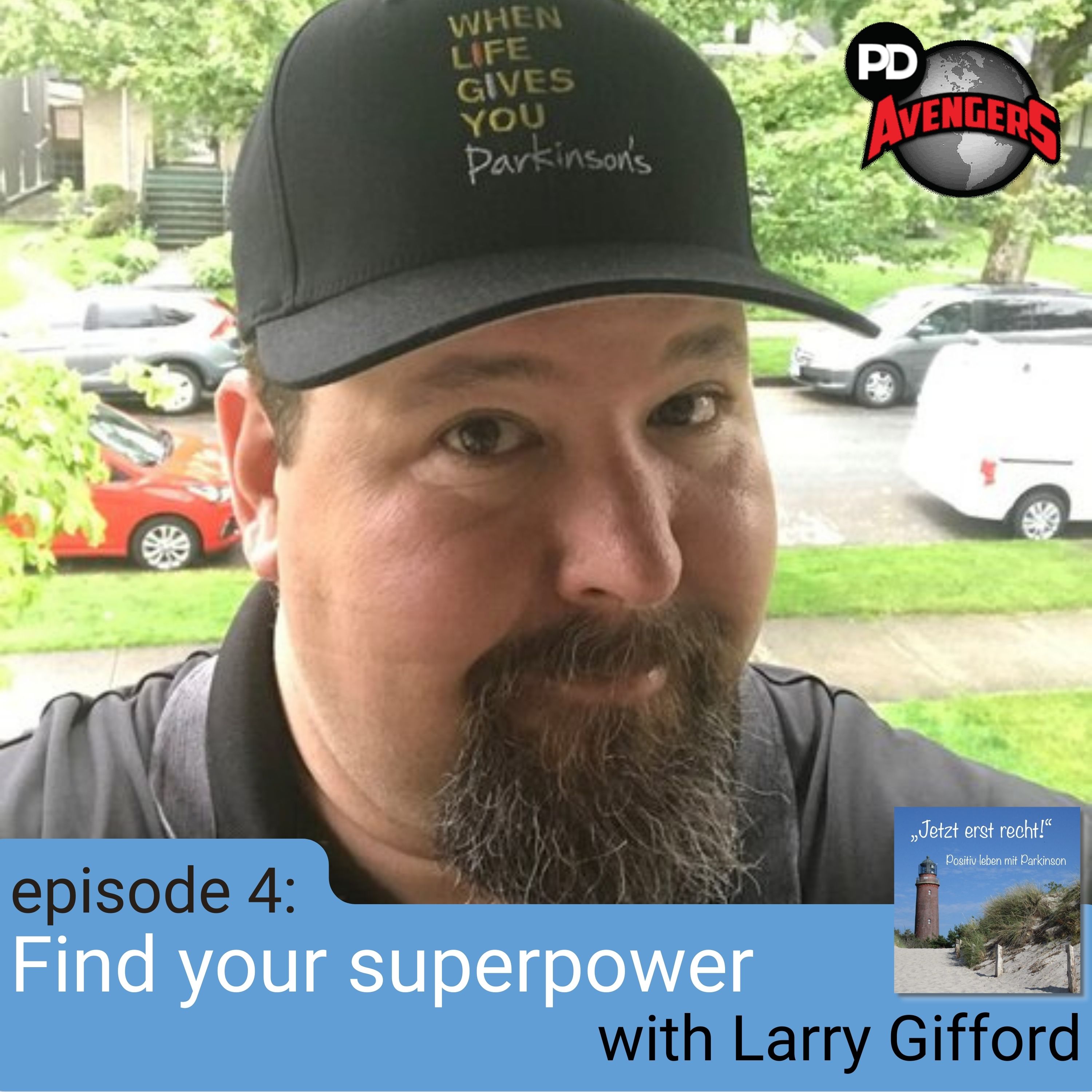 episode 4 -  Find your superpower with Larry Gifford (07.08.2022) episode artwork