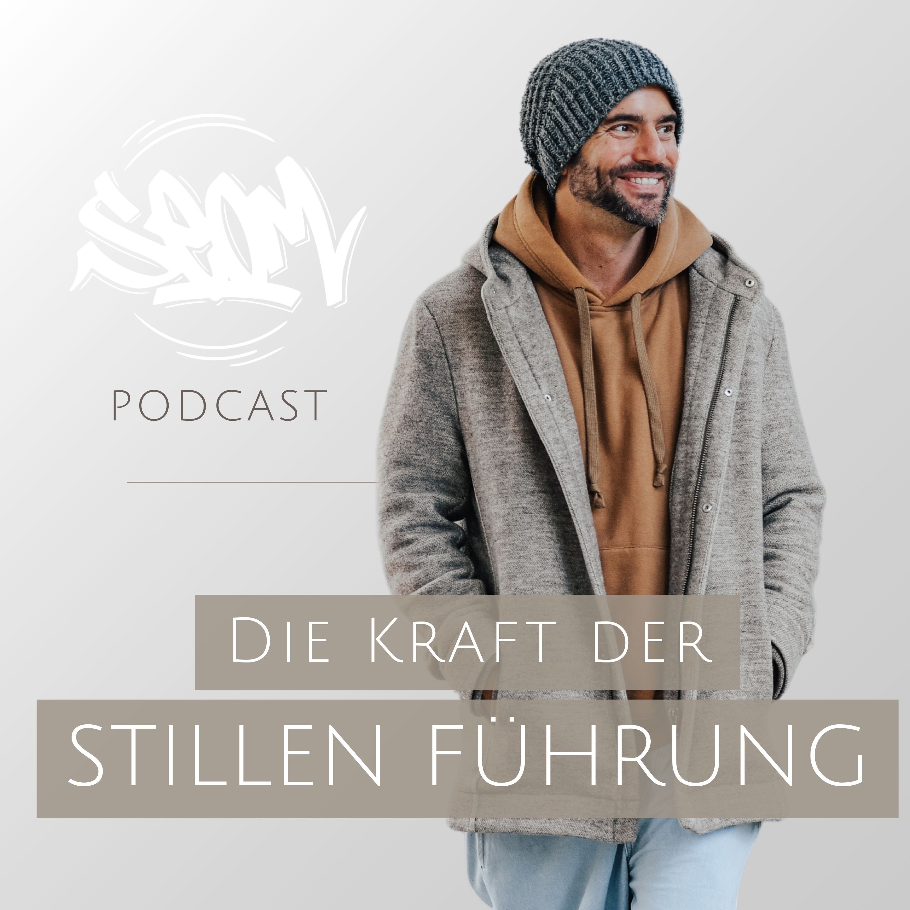 #160 Die Kraft der stillen Führung