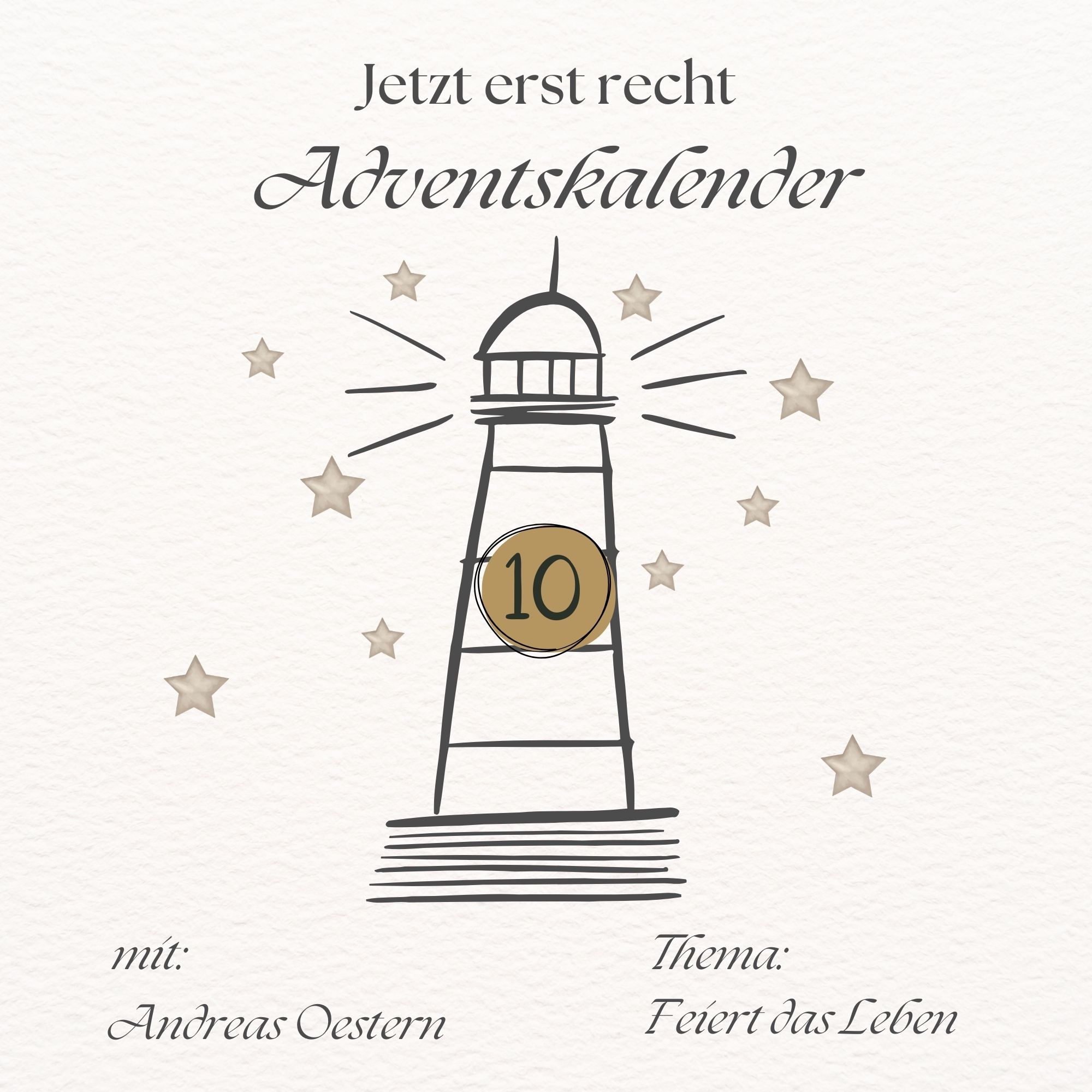 Adventskalender – Jetzt erst recht: 10. Dezember