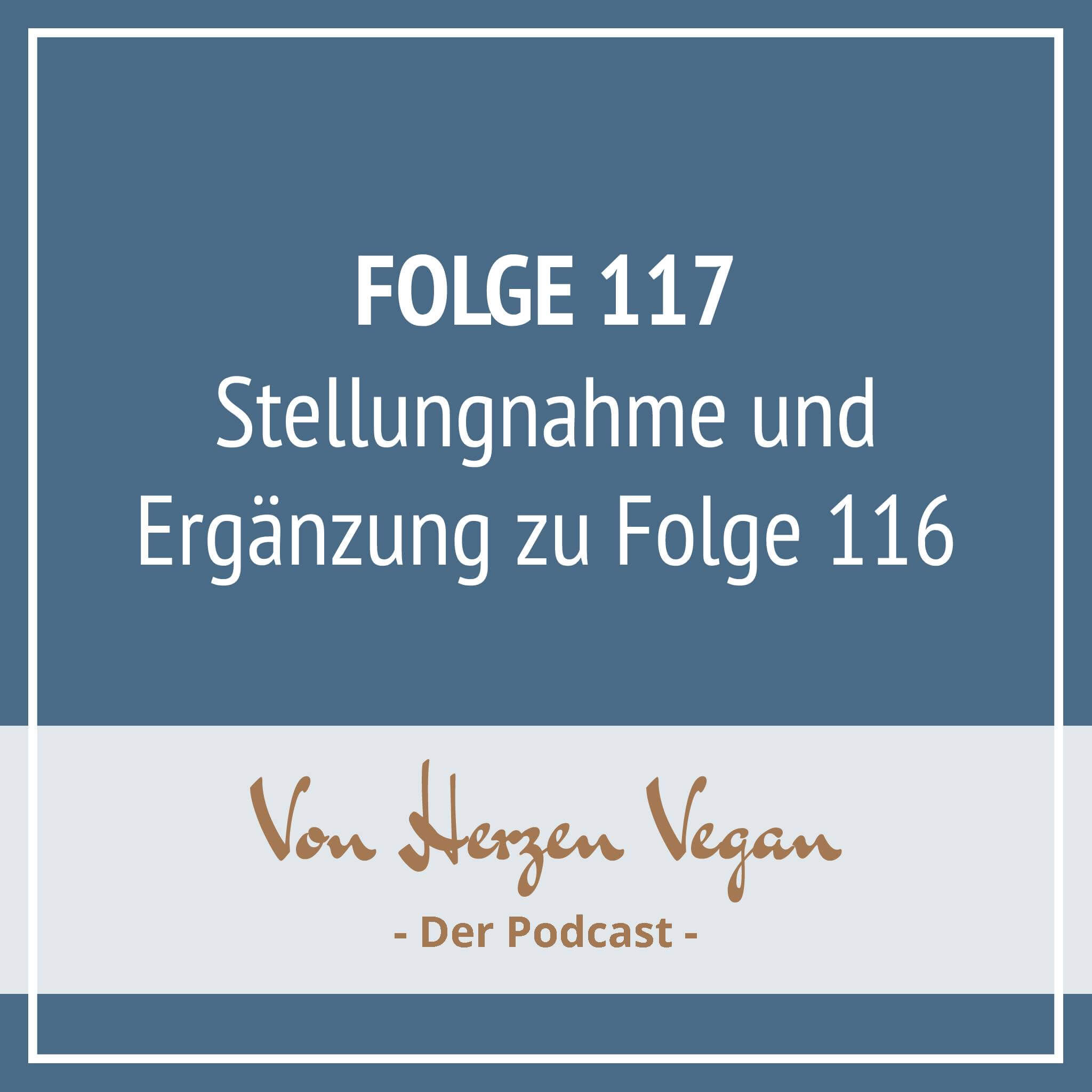 #117 - Stellungnahme und Ergänzung zu Folge 116 episode artwork